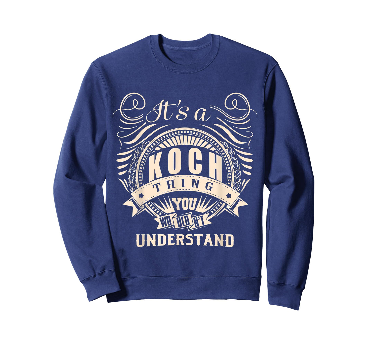 It's a KOCH thing you wouldn't understand Gift T-Shirt