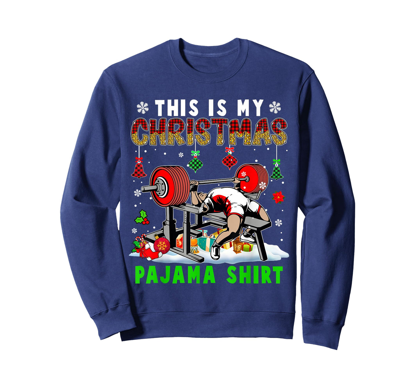 This Is My Christmas Pajama Shirt Santa Powerlifting Gym T-Shirt
