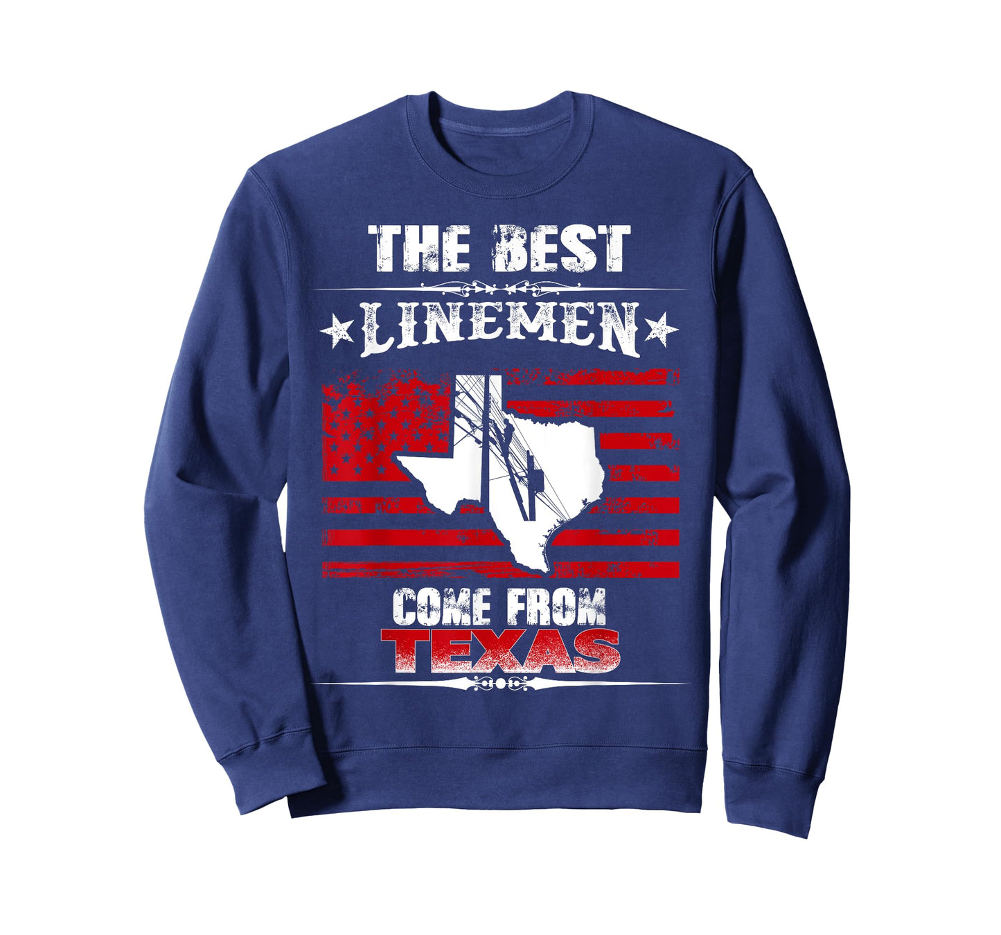The Best Linemen Come From Texas Lineman T-shirt