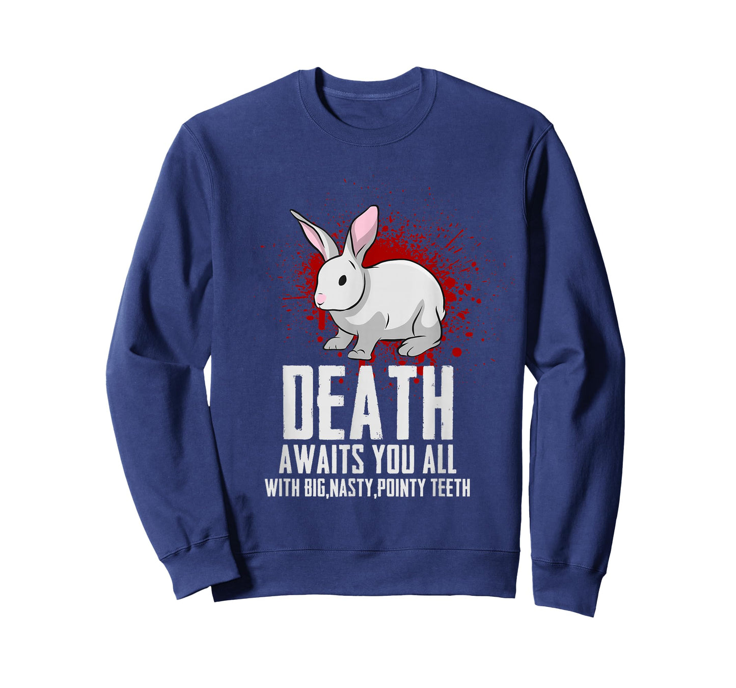 Death Awaits You All with Big Nasty Pointy Teeth Horror Rabbit T-Shirt