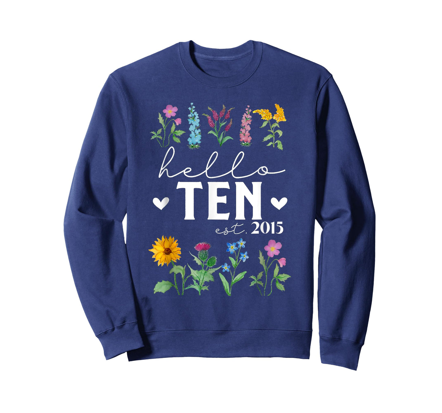 Hello Ten Est 2015 Wildflower 10th Birthday for Girls T-Shirt