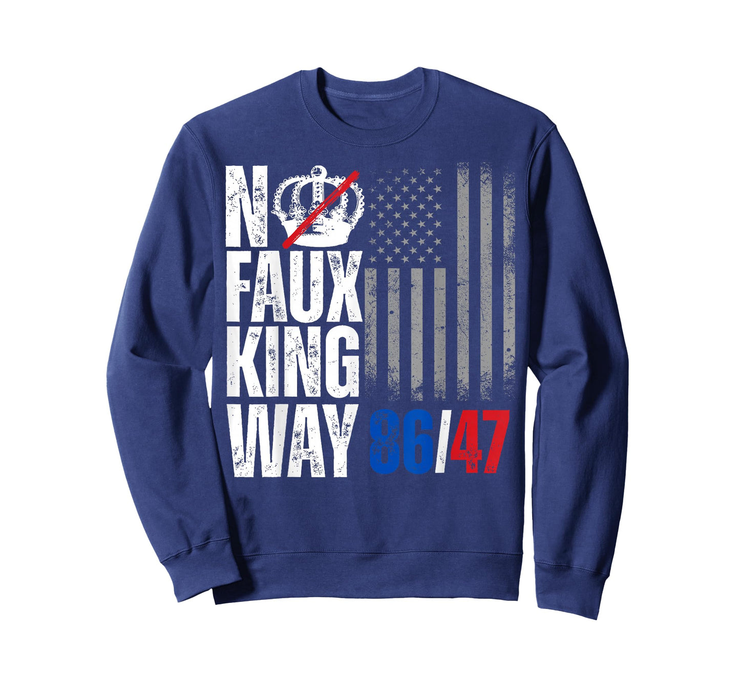 No Faux King Way 86 47 T-Shirt