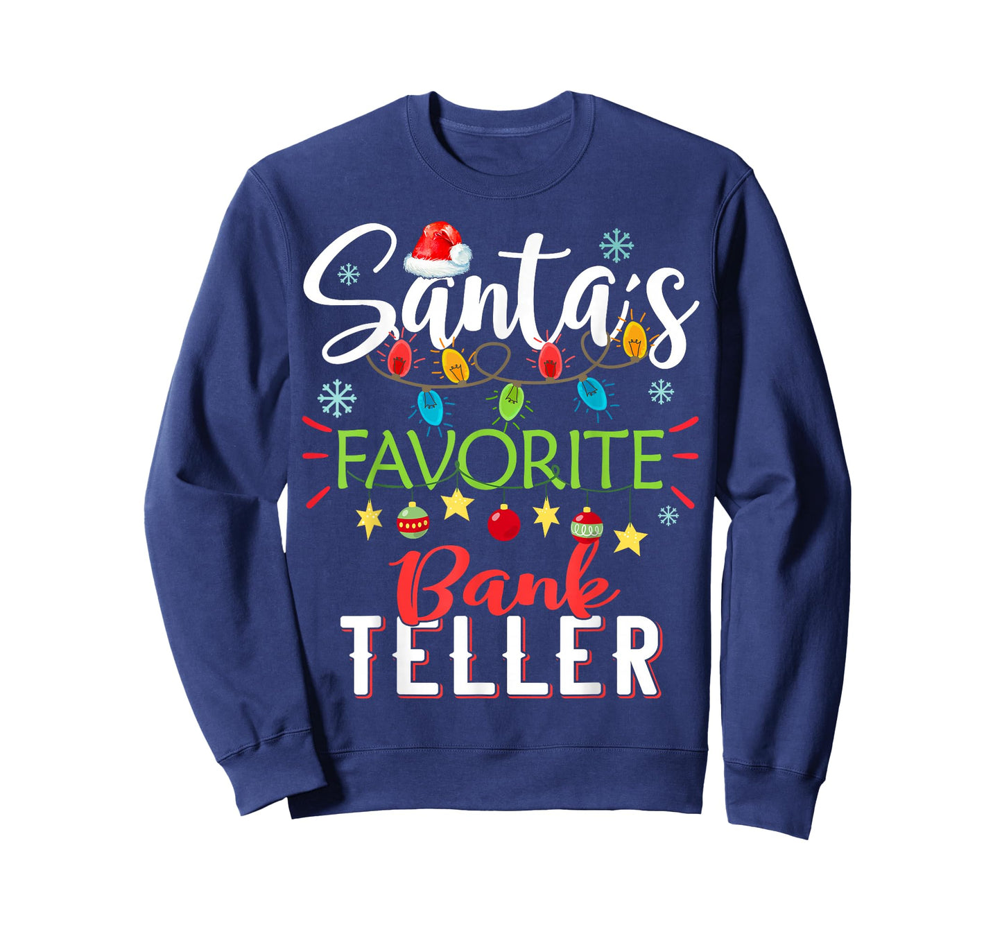 Santa's Favorite Bank Teller Xmas Light Santa Hat Christmas T-Shirt