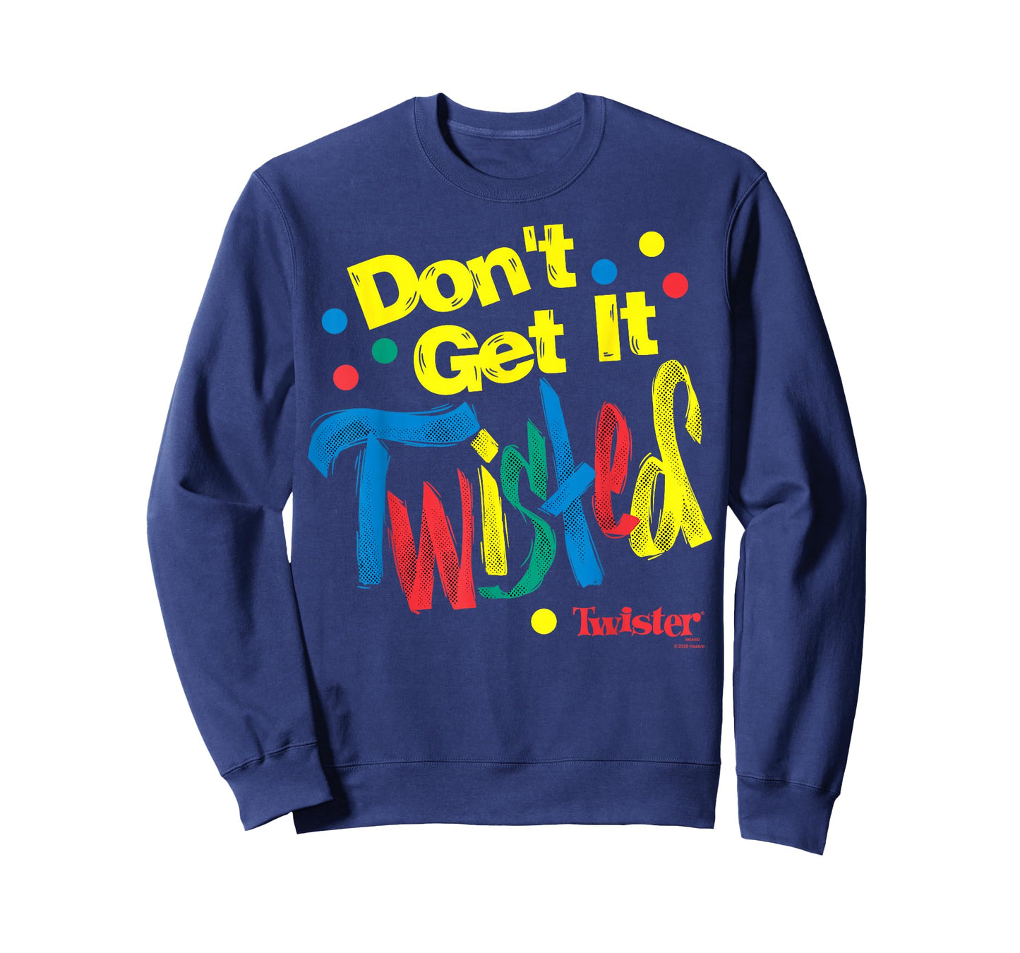Twister Don't Get It Twisted Paint Text T-Shirt