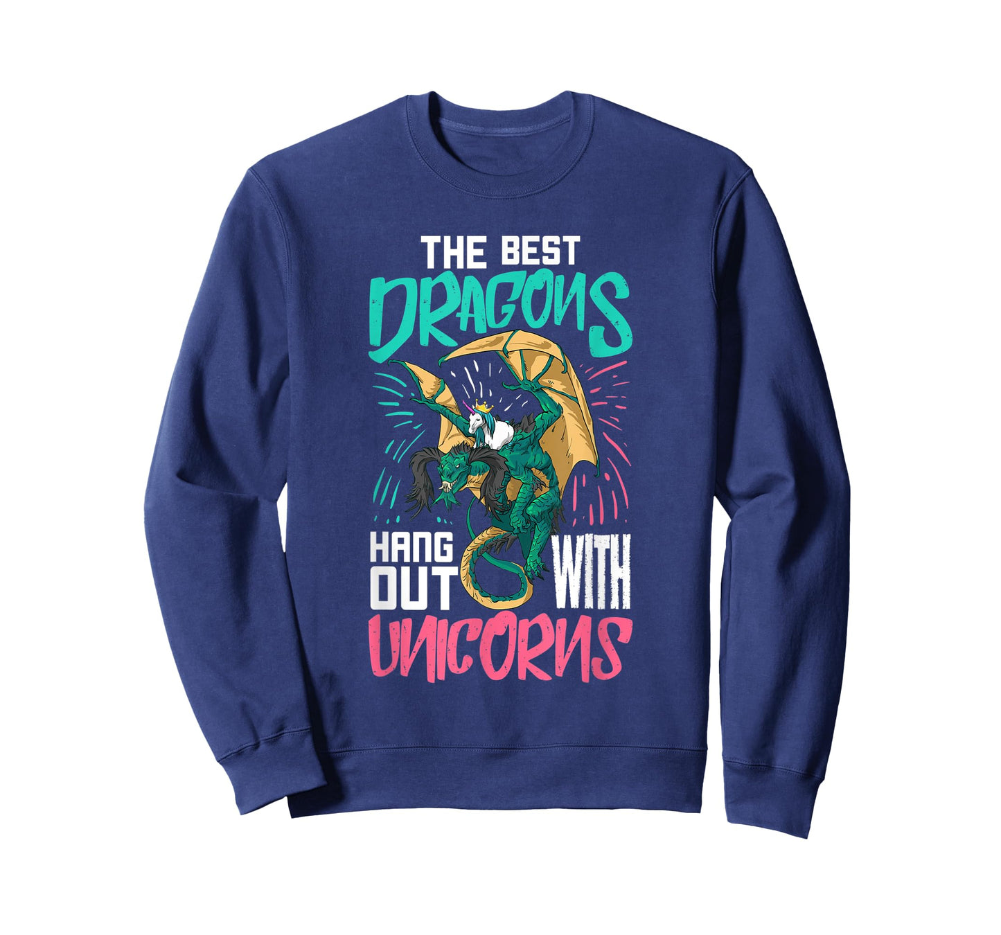The Best Dragons Hang Out With Unicorns Gift For A Nerd T-Shirt