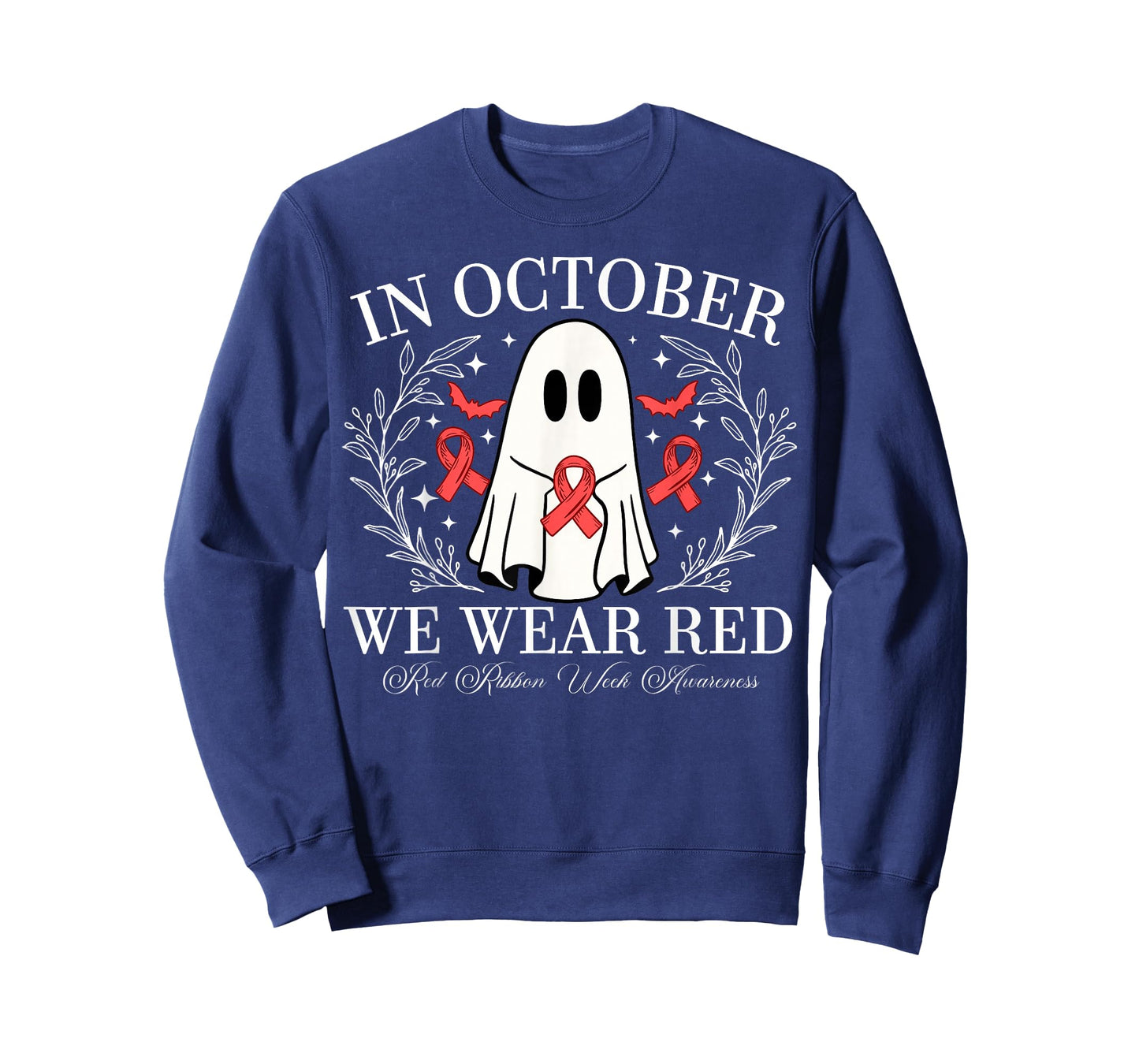 Red Ribbon Week Ghost Design In October We Wear Red T-Shirt