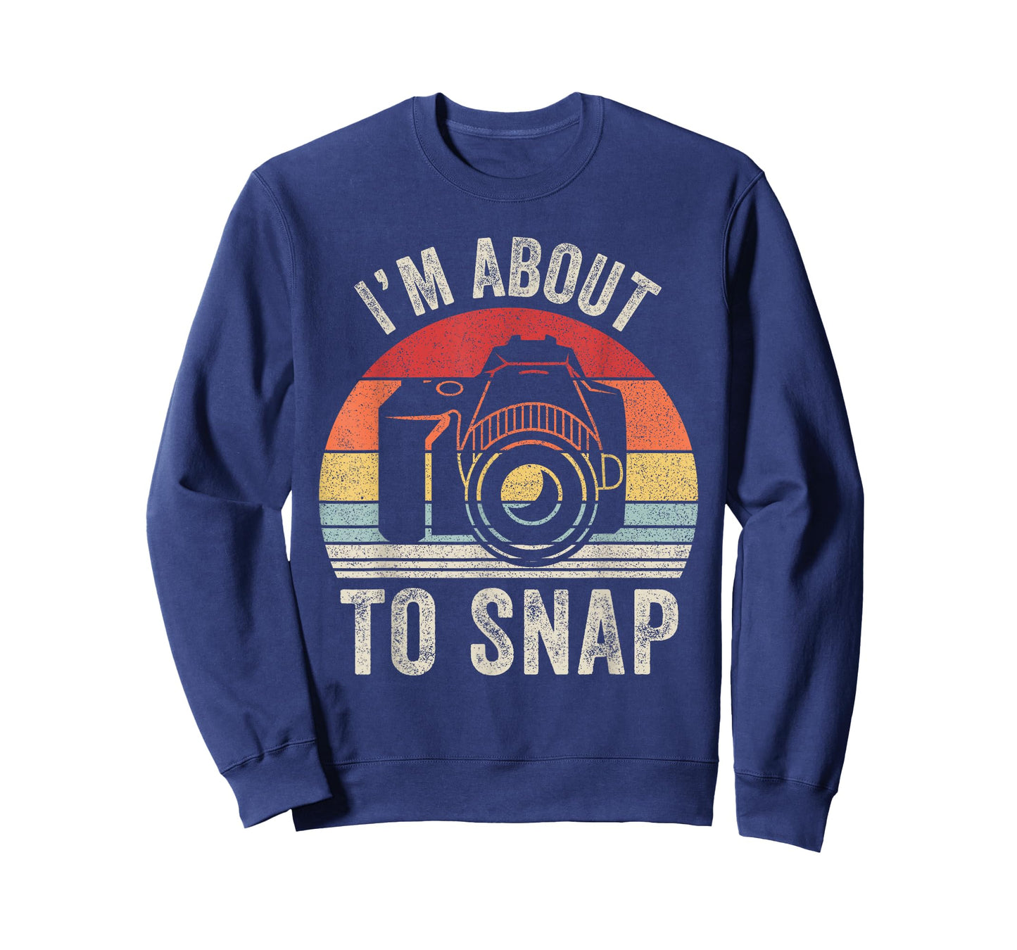 Vintage Retro I'm About To Snap Camera Photographer Gift T-Shirt