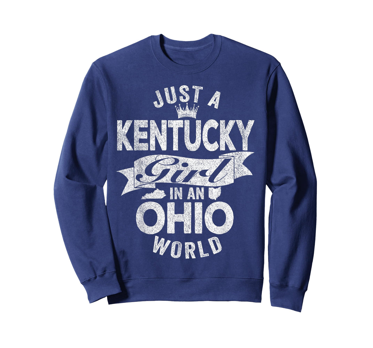 Just A Kentucky Girl In An Ohio World T-Shirt
