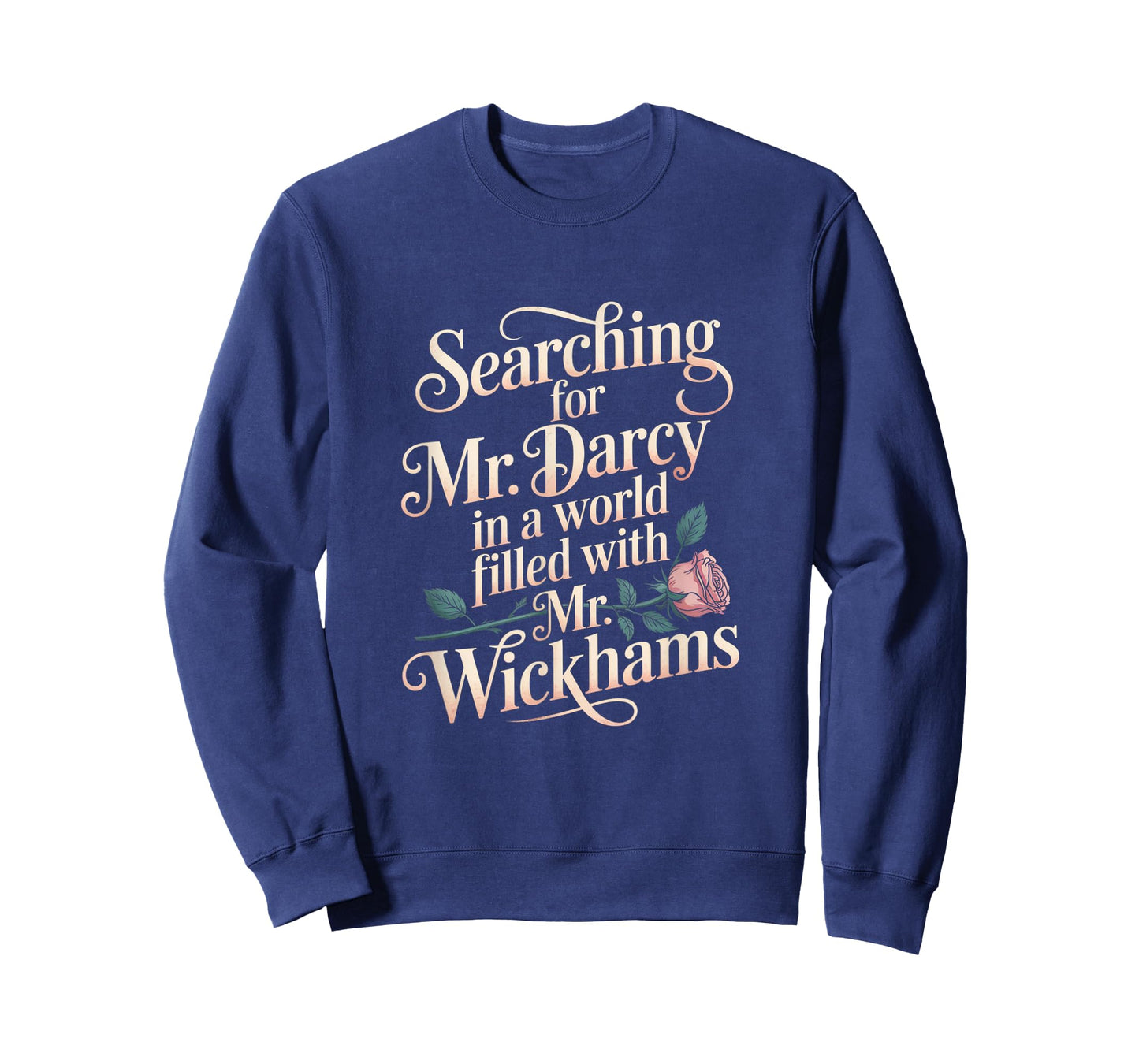 Searching for Mr. Darcy Pride and Prejudice Jane Austen T-Shirt