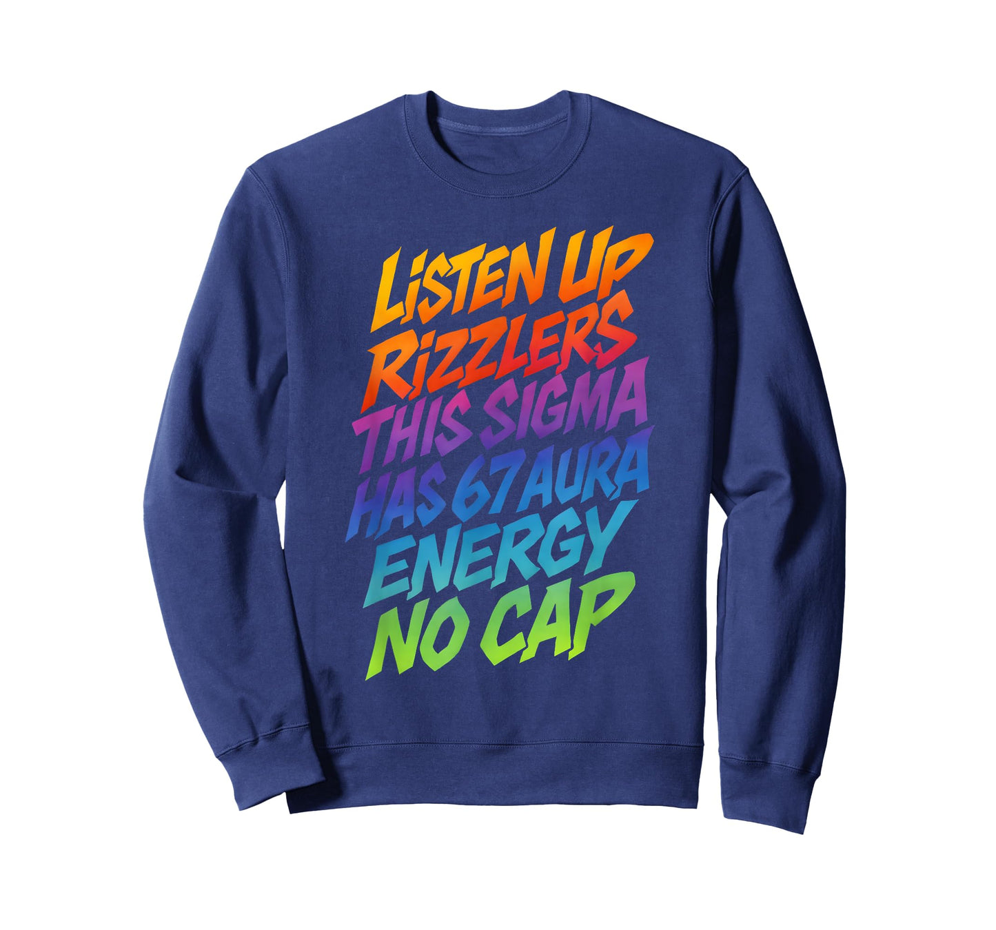 67 Meme This Sigma Has 6 7 Aura Energy Six Seven Rizzlers T-Shirt