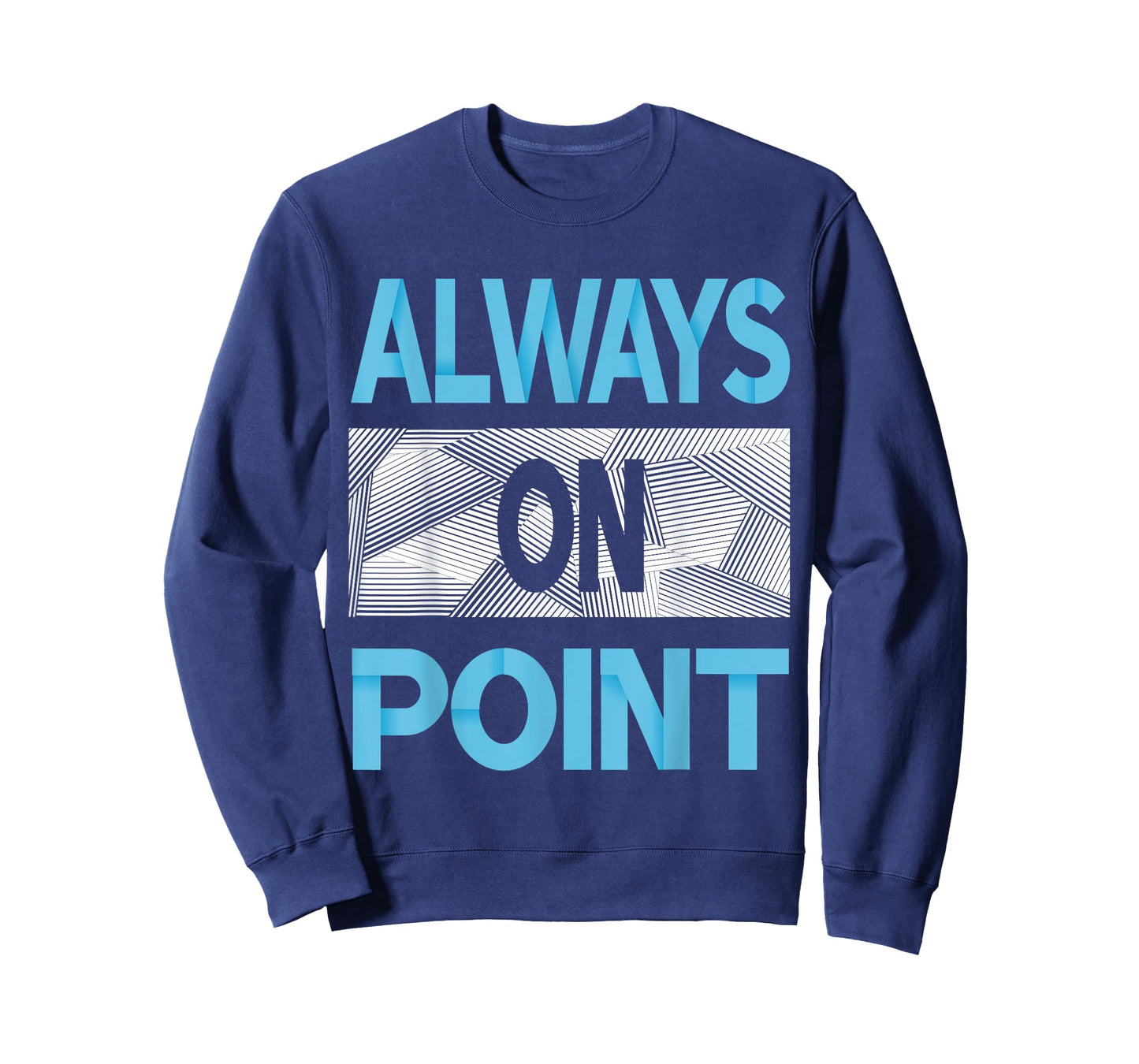 Blue Always On Point Blue Color Graphic T-Shirt