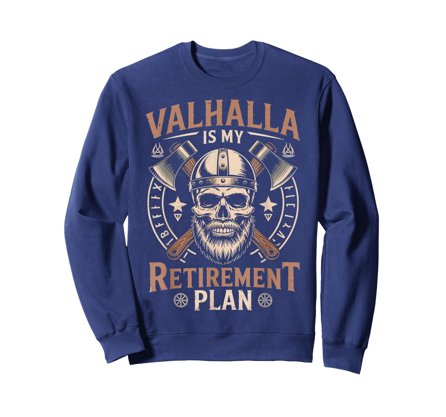Valhalla My Retirement Plan Norse Mythology Warrior Viking T-Shirt