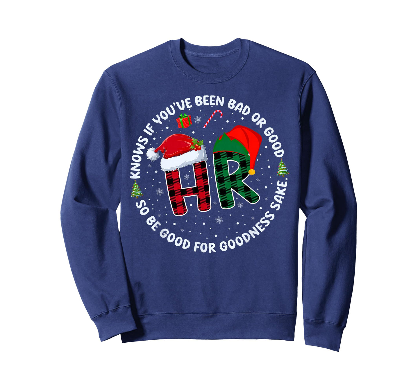 HR Knows If You've Been Bad Or Good Funny Christmas Plaid T-Shirt