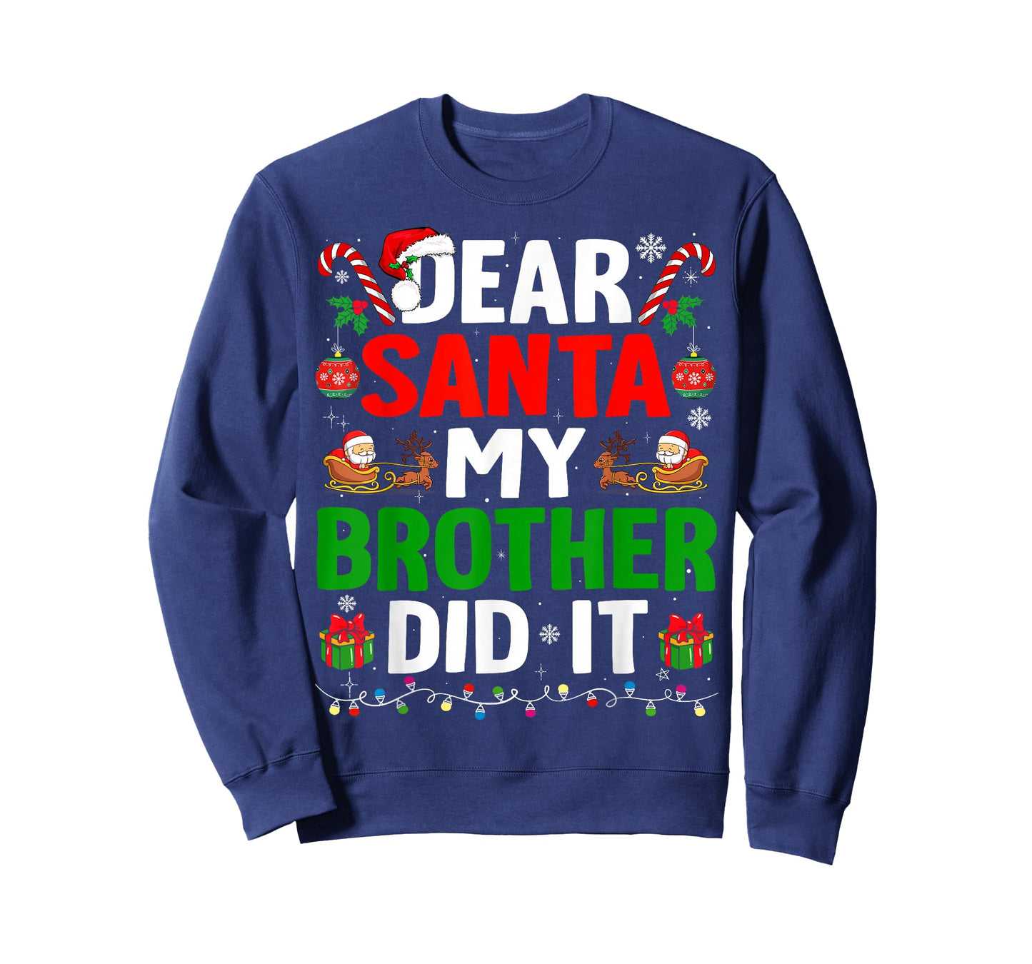 Dear Santa My Brother Did It Funny Christmas Boys Girls Kids T-Shirt