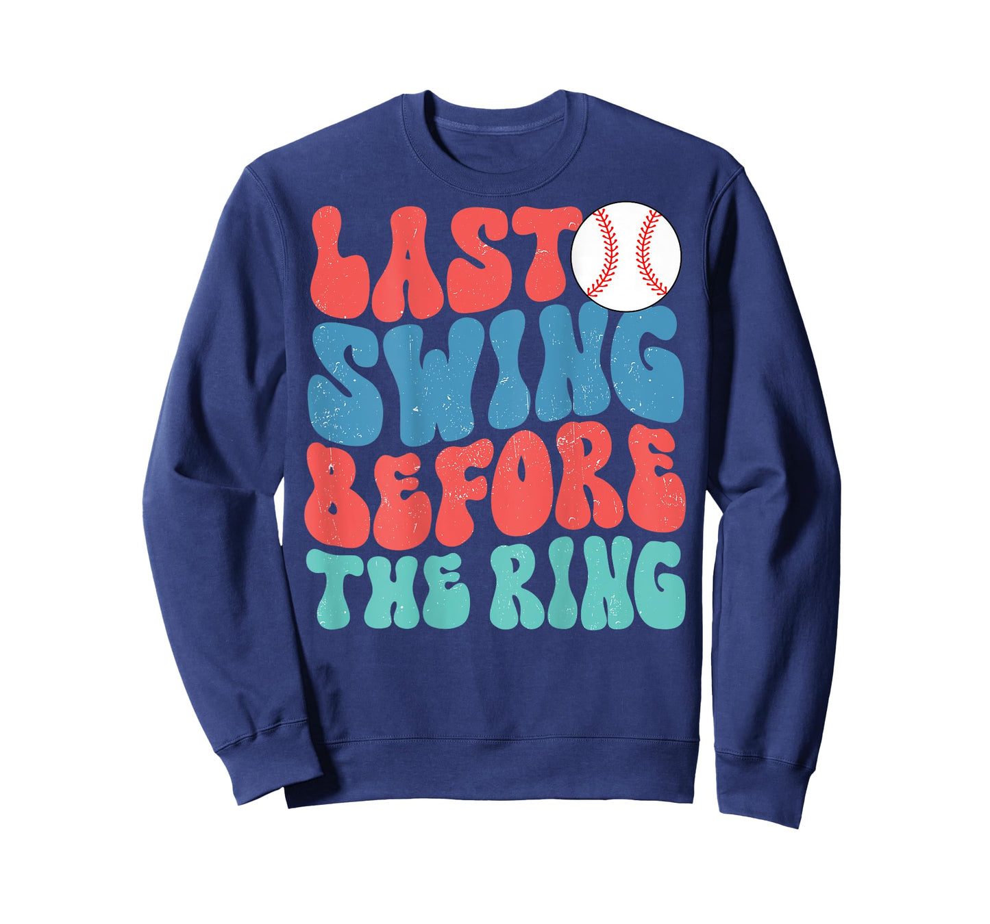 Last Swing Before The Ring Baseball Bachelorette Groovy T-Shirt