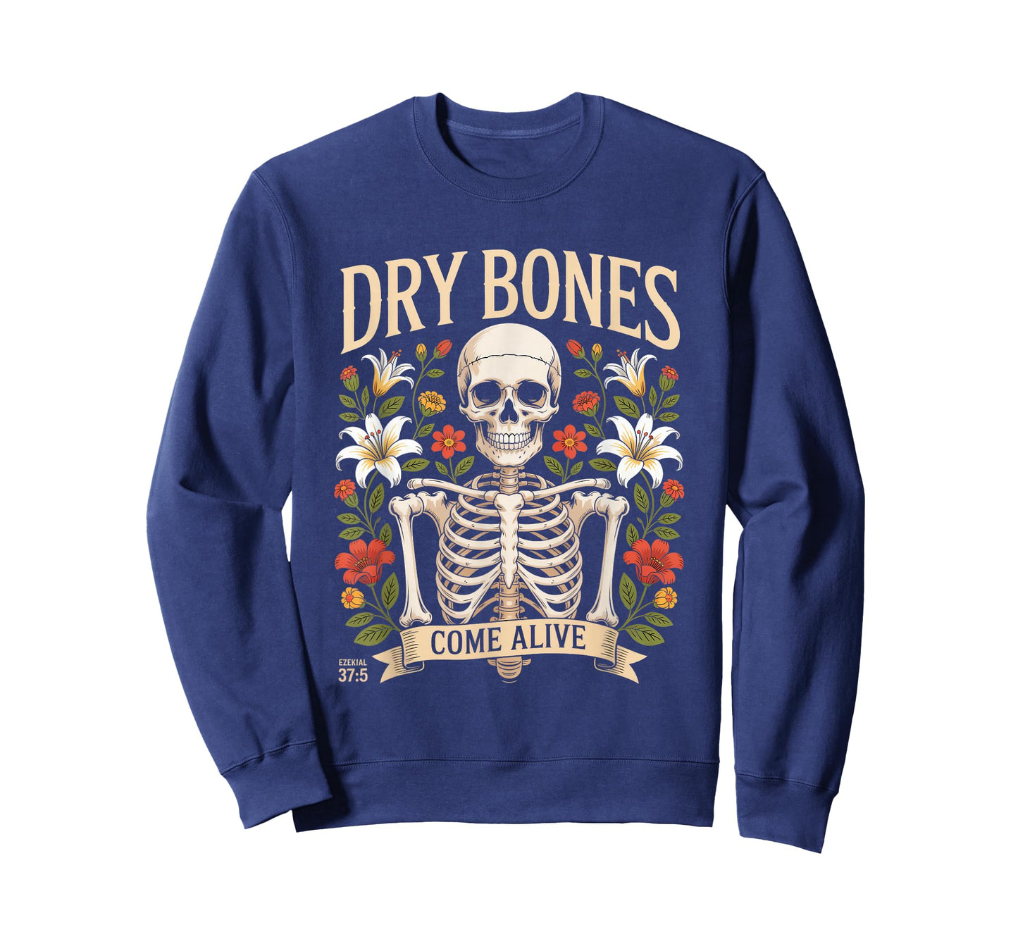Dry Bones Come Alive - Christian Halloween Christianity T-Shirt