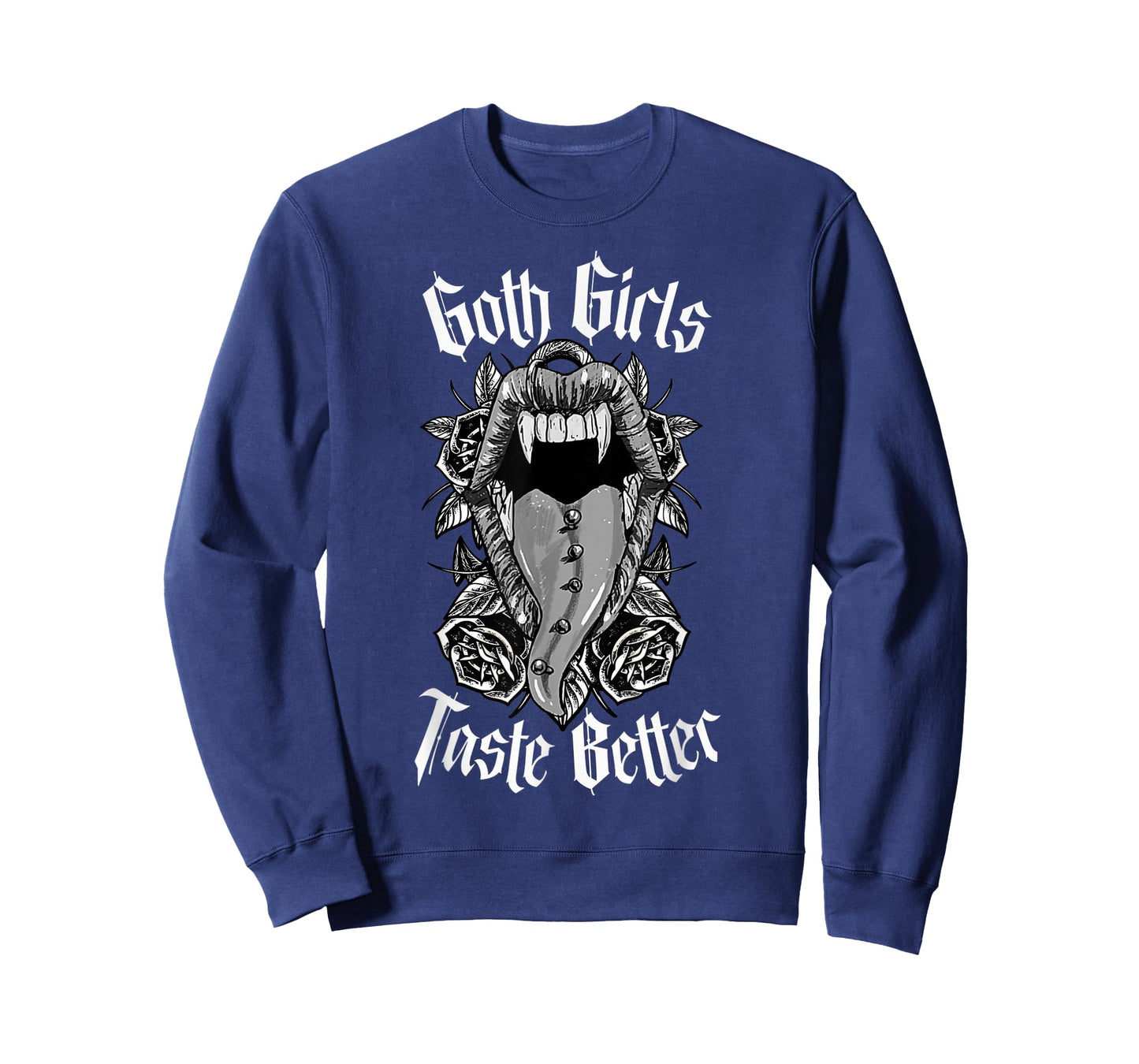 Goth Girls Taste Better - Gothic Alt Aesthetic T-Shirt