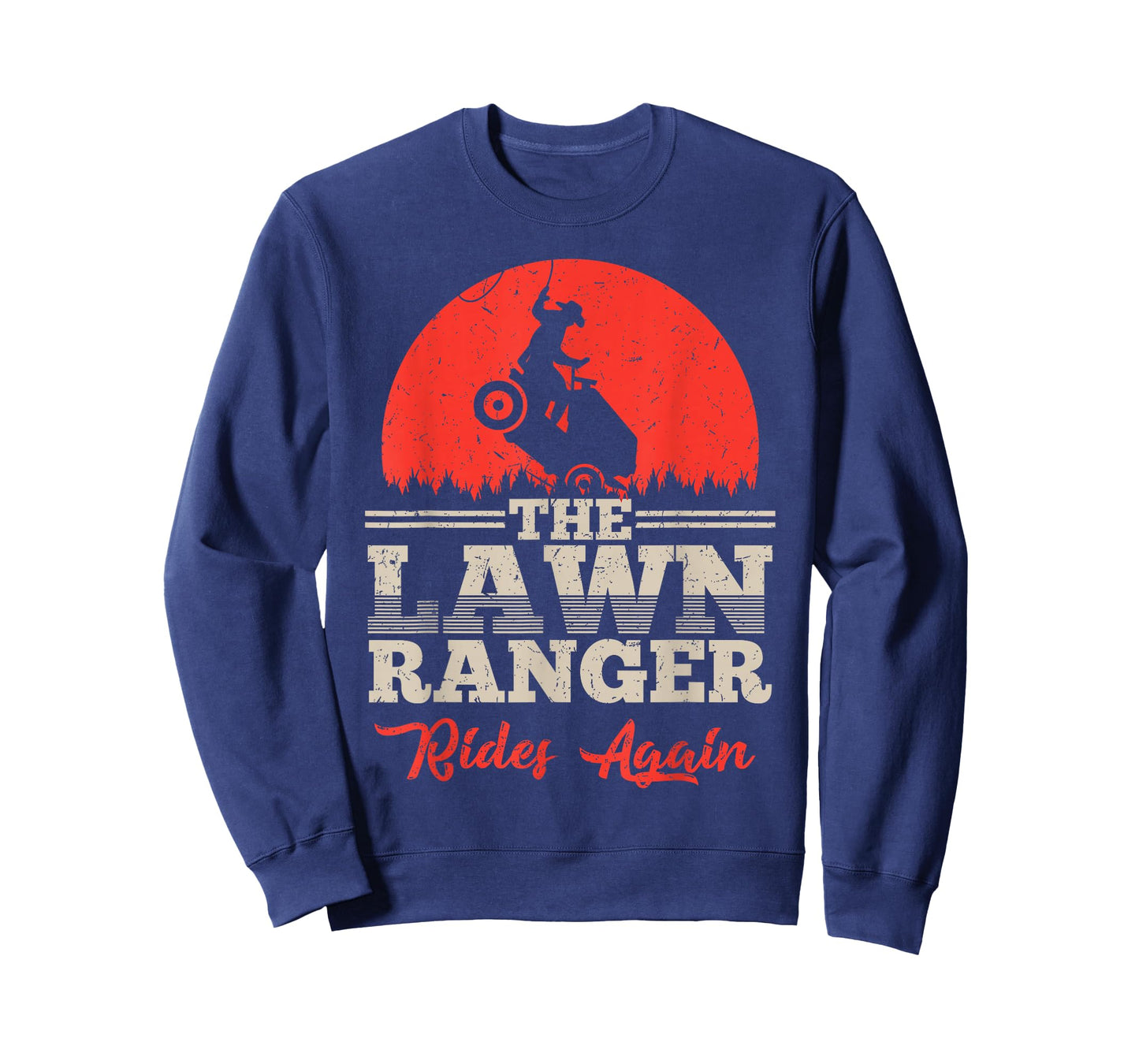 The Lawn Ranger Rides Again Shirt | Cute Lawn Caretaker Gift T-Shirt