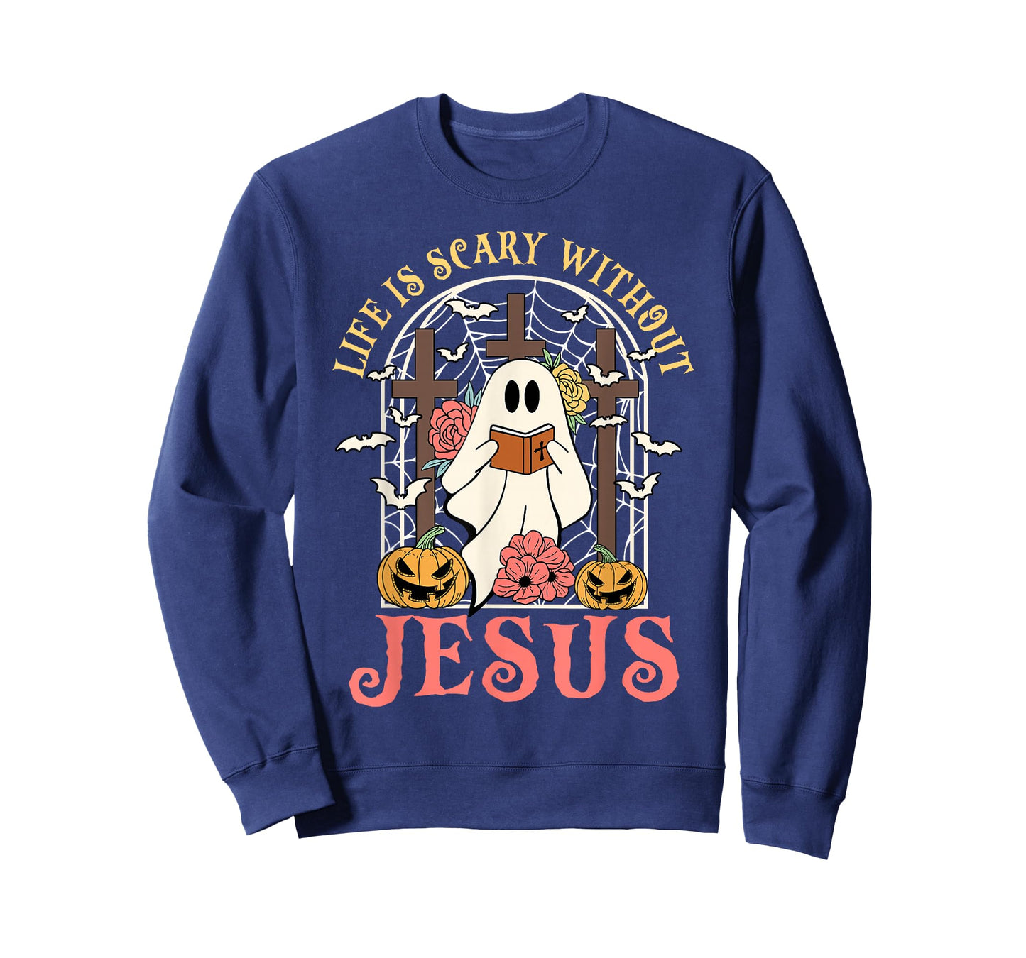Life Is Scary Without Jesus Ghost Halloween Christian Lover T-Shirt