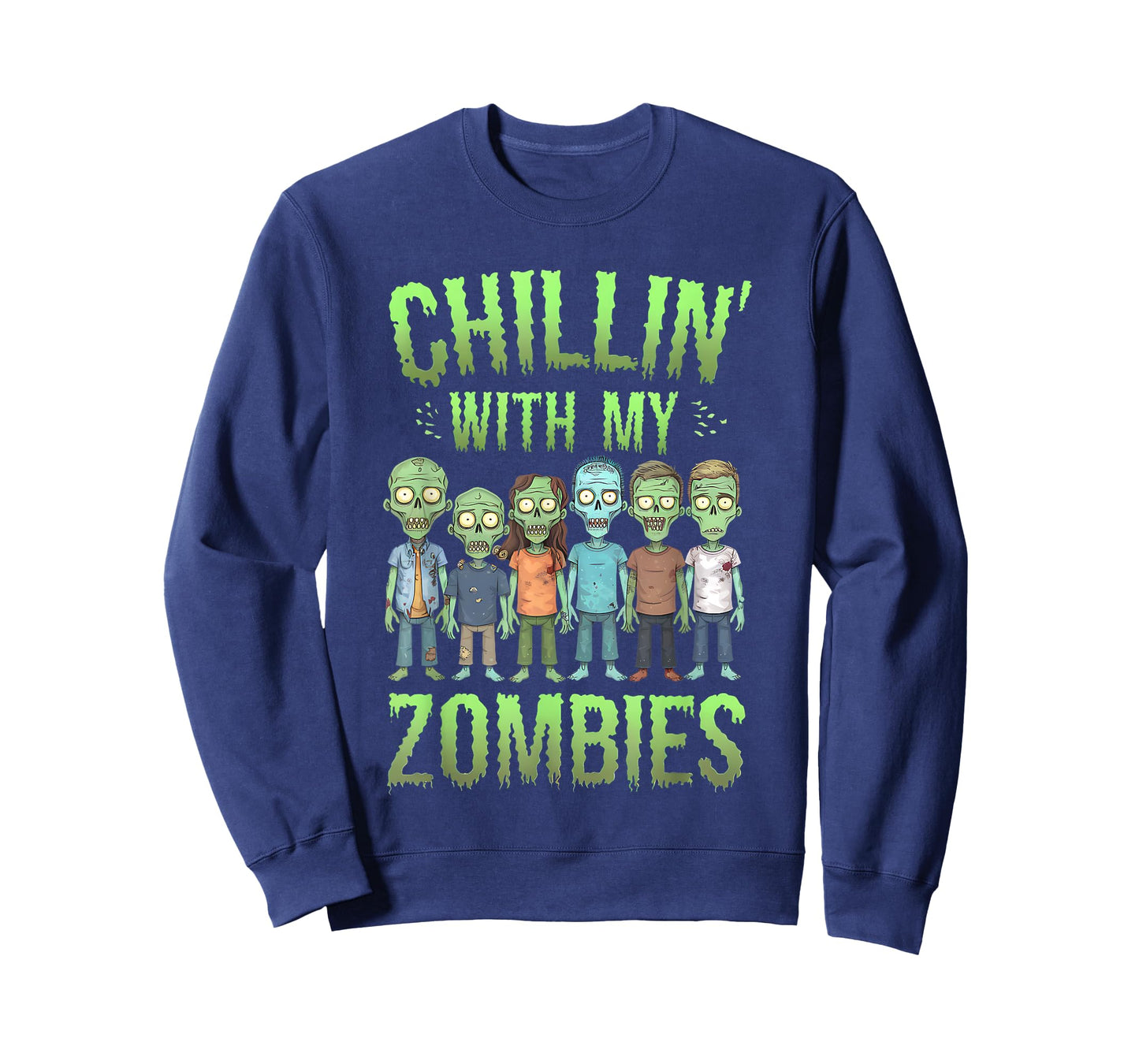 Chillin With My Zombies Halloween Men Women Boys Kids Funny T-Shirt