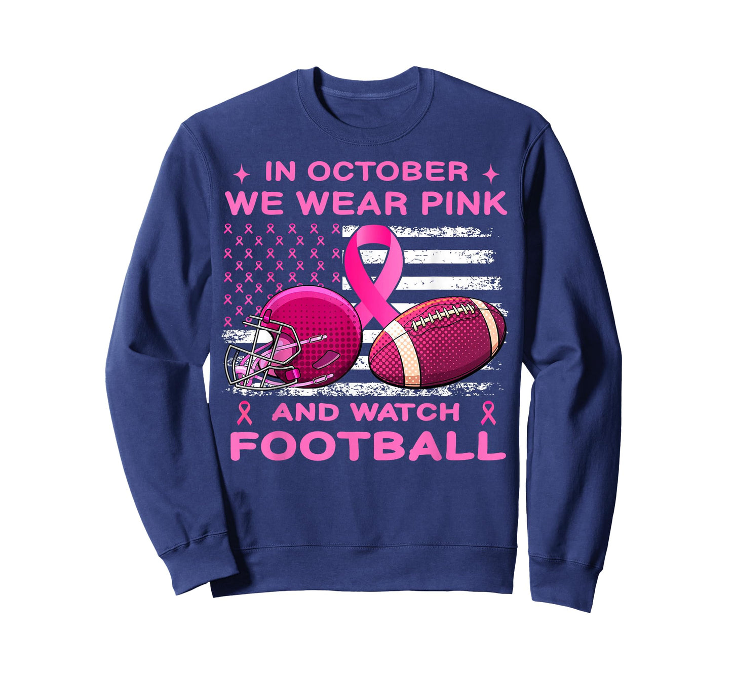 In October We Wear Pink Breast Cancer flag football men boys T-Shirt
