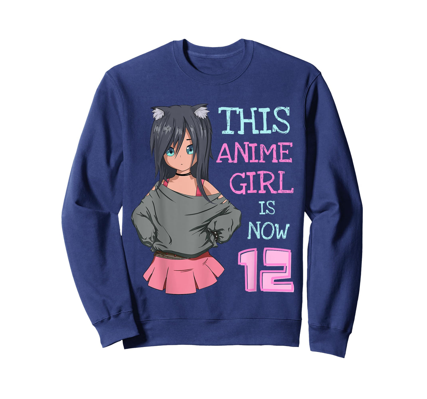 This Anime Girl Is Now 12 Years Old Birthday Girl Kawaii T-Shirt