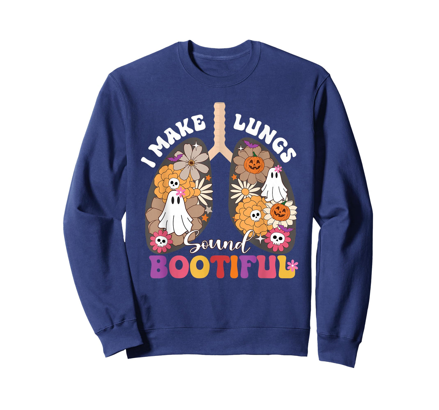 I Make Lungs Sound Bootiful NICU RT Halloween Lungs Ghost T-Shirt