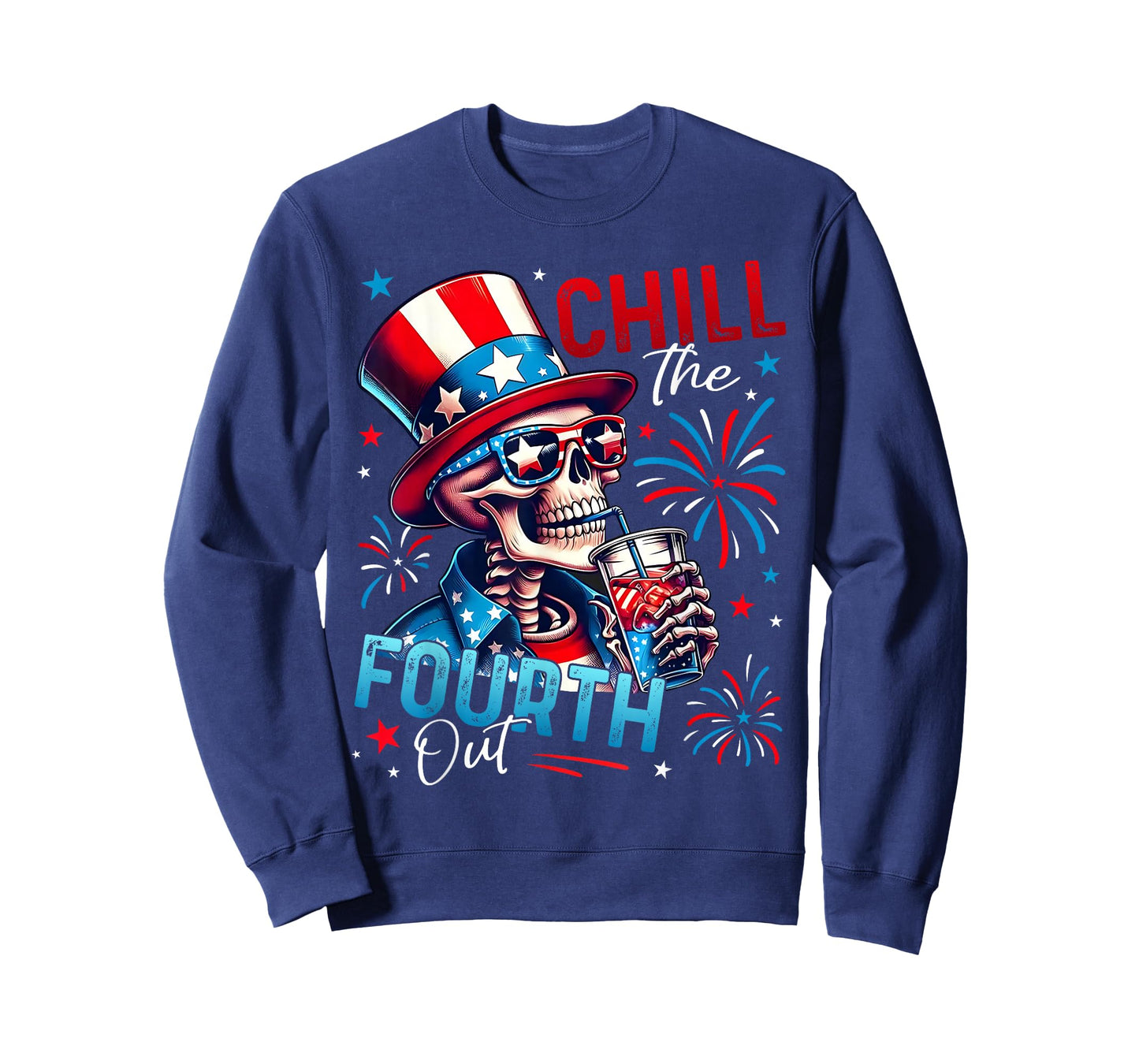 Chill The Fourth Out Funny Skeleton 4th Of July Patriotic T-Shirt