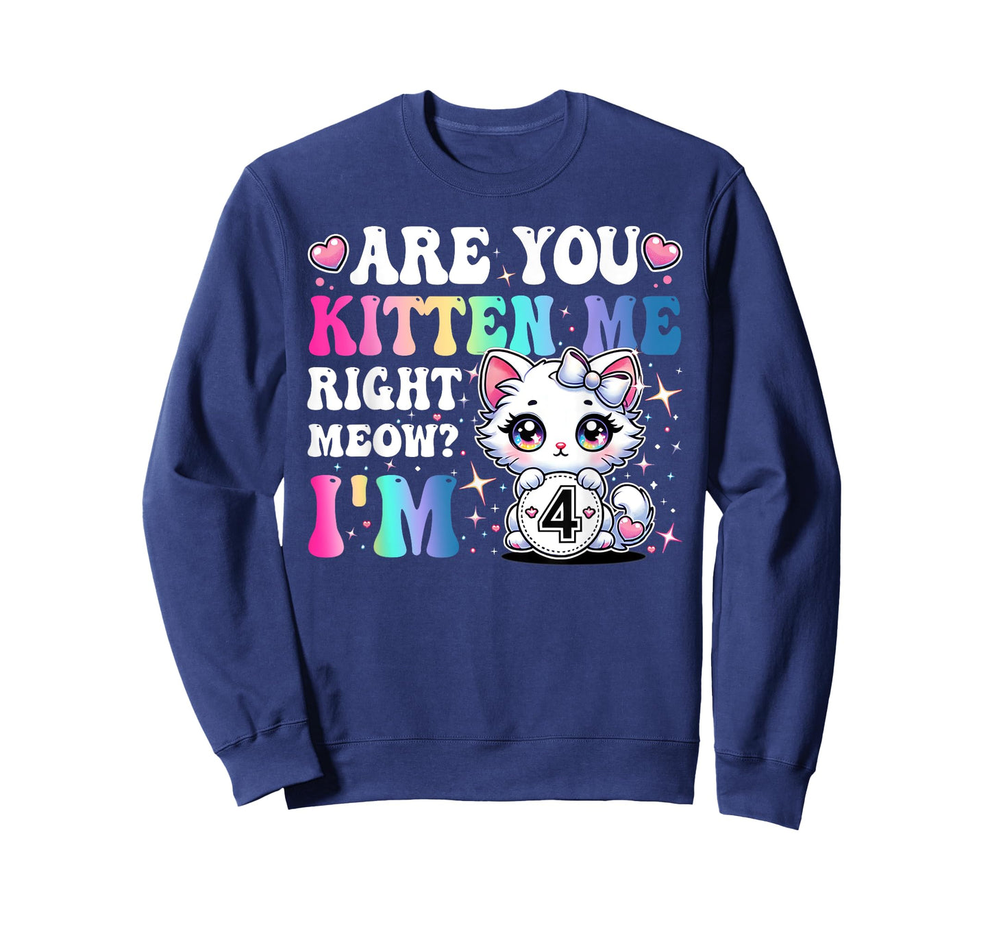 Are You Kitten Me Right Meow Anime 4th Birthday Cat Kitten T-Shirt