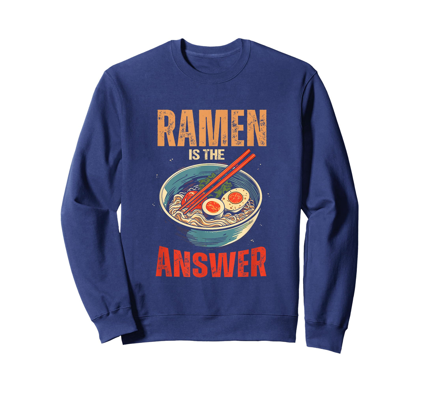 Ramen Noodles Is Answer Ramen Food Lovers T-Shirt