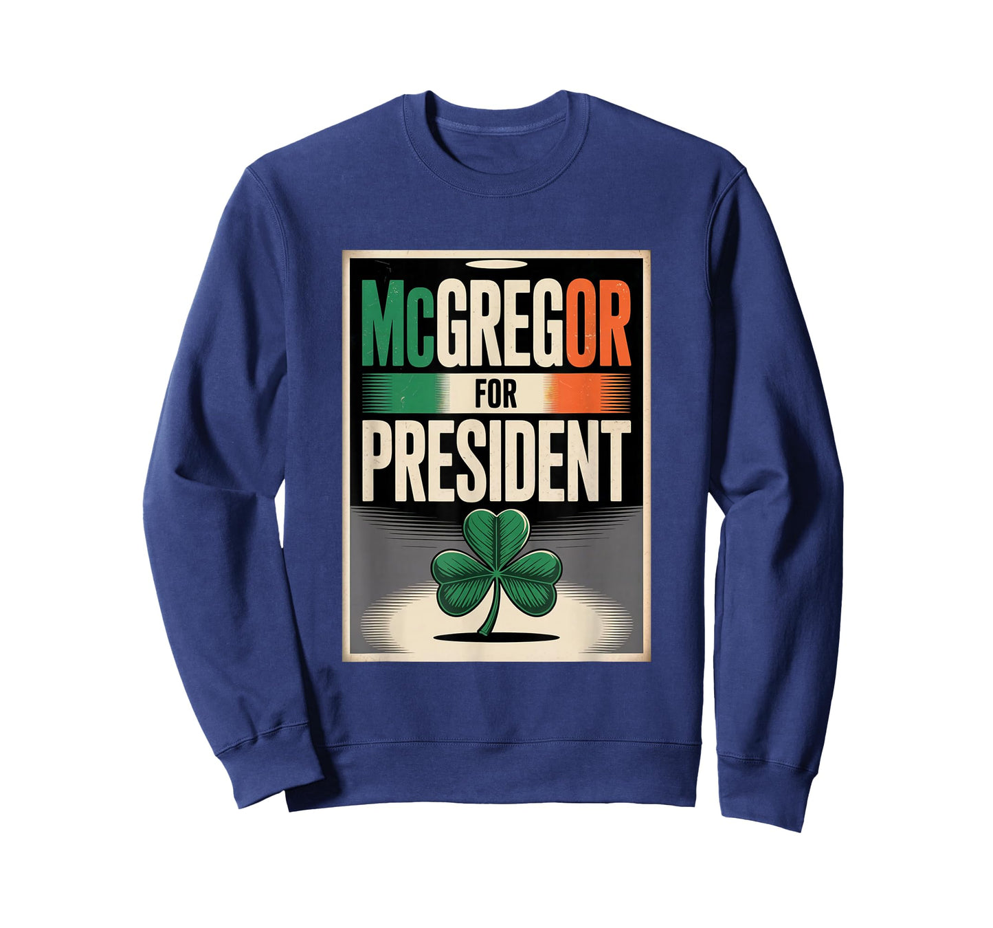 McGregor for President Ireland Flag Political Irish Pride T-Shirt