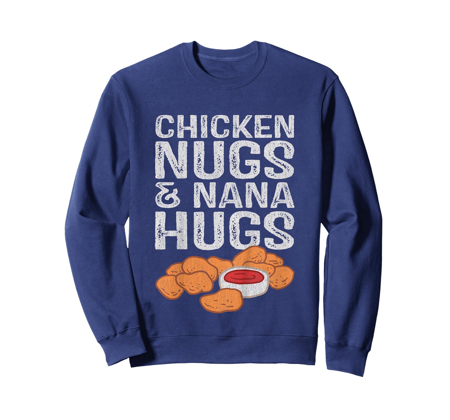 Chicken Nugs And Nana Hugs T-Shirt