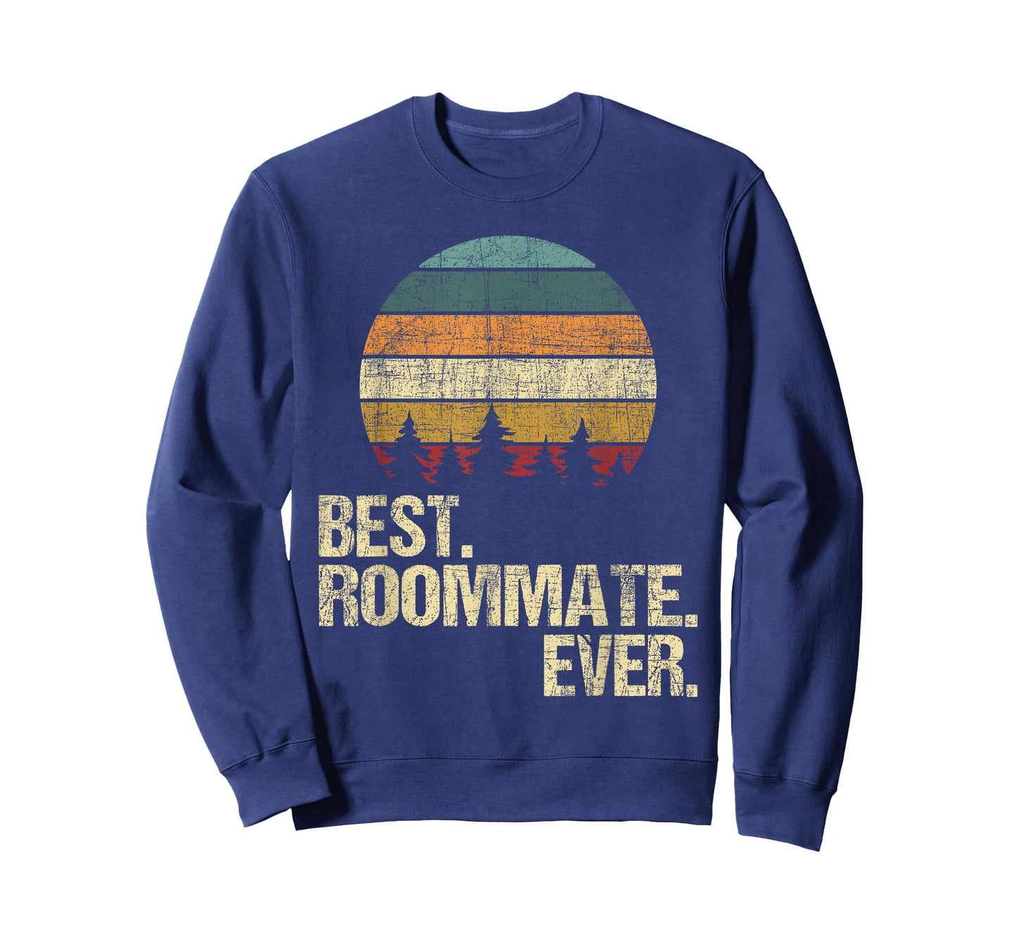 Best Roommate Ever - Flatmate Housemate Renter Bunkmate T-Shirt