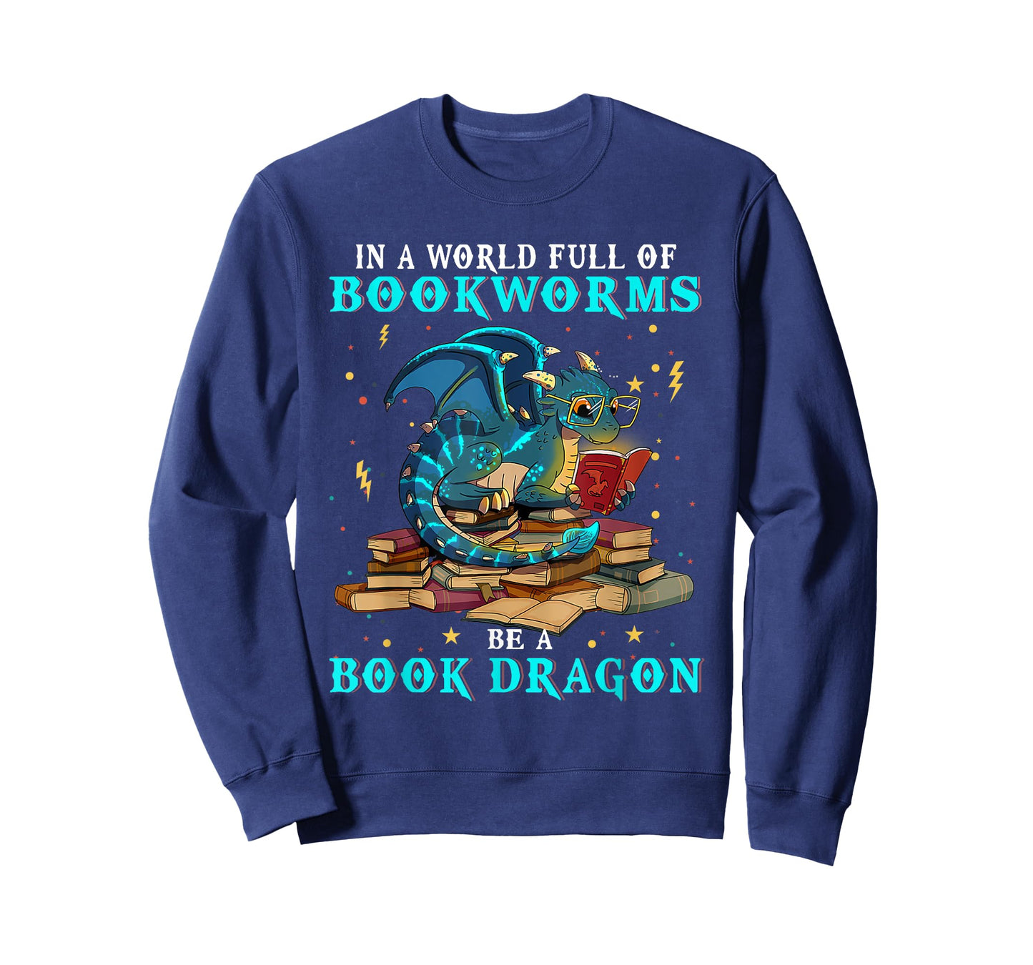 Dragon Shirt - In A World Full of Bookworms Be A Book Dragon T-Shirt