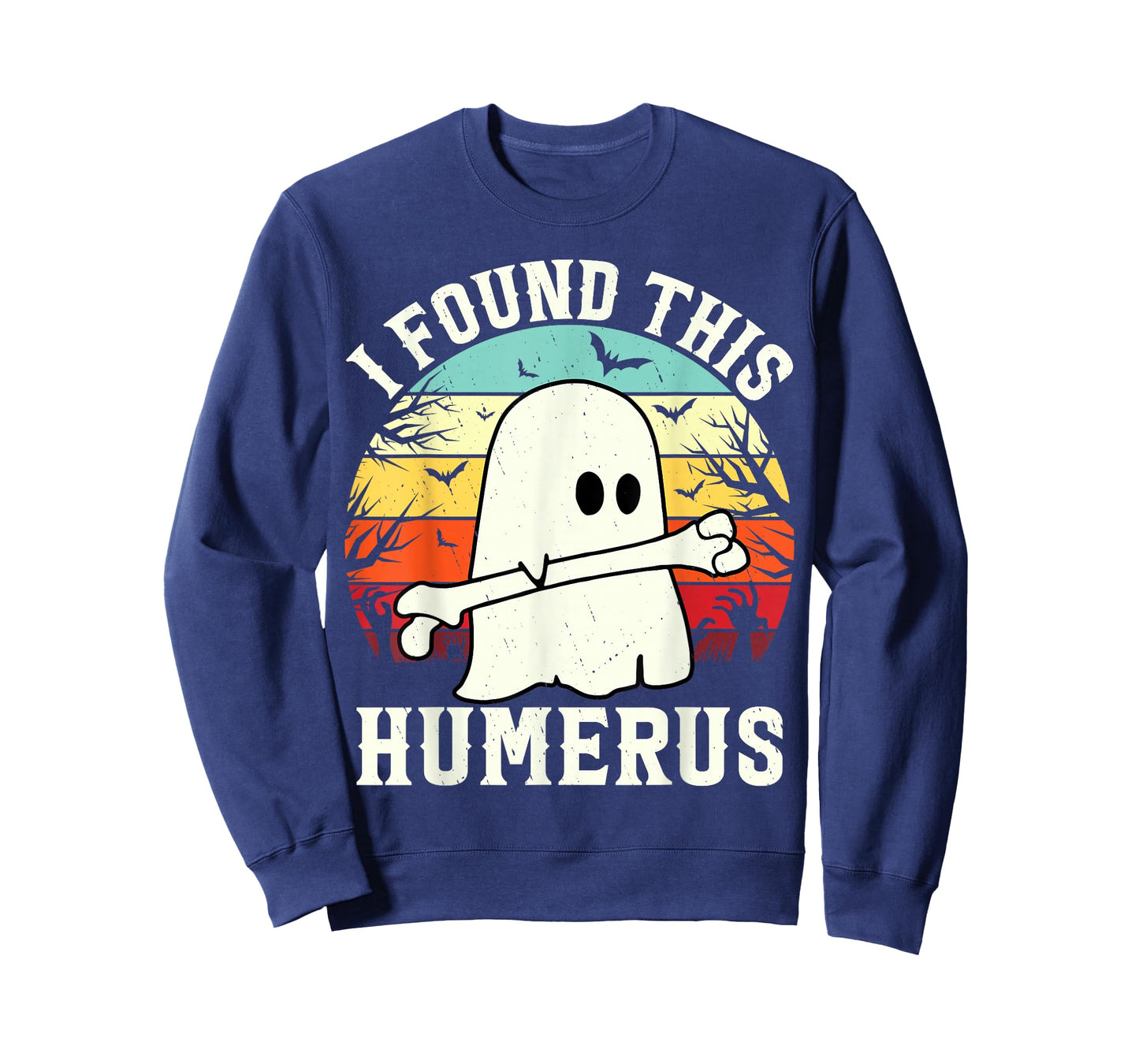 Funny Halloween I Found This Humerus Ghost bone Halloween T-Shirt