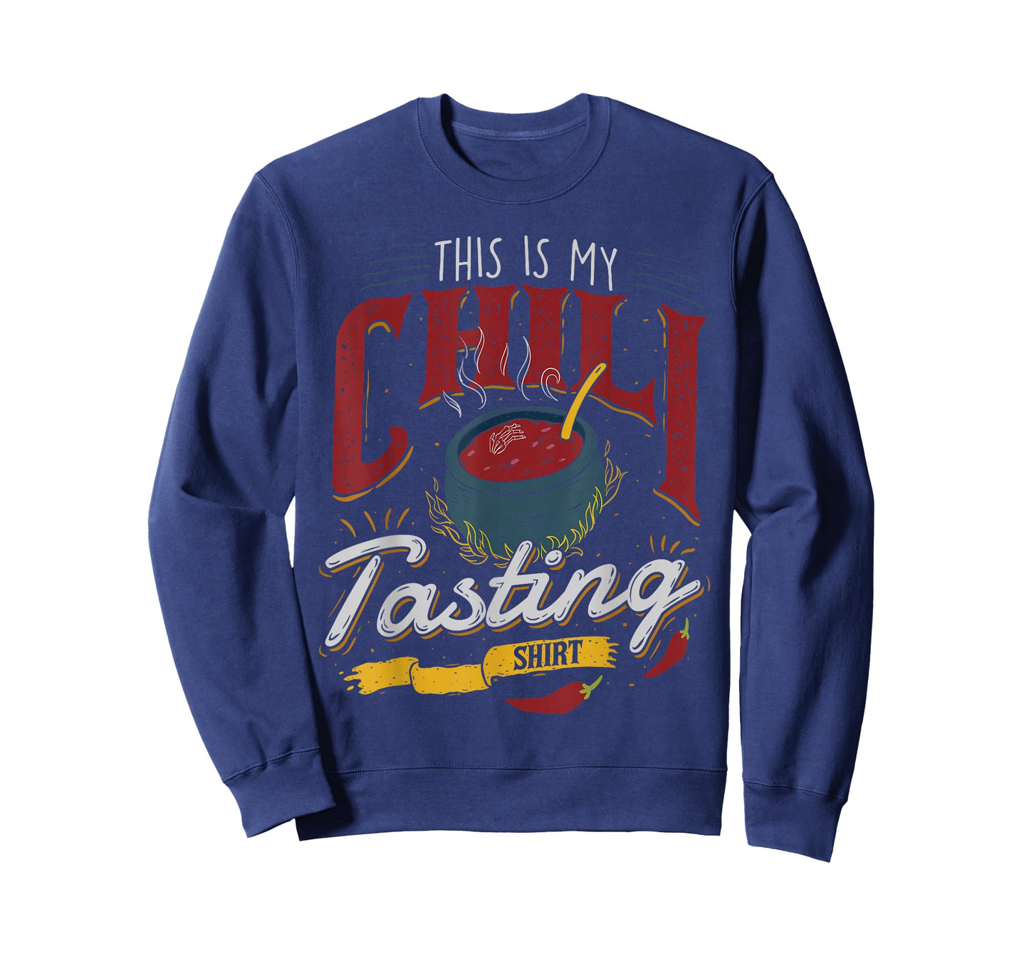 This is My Chili Tasting Shirt Cook Off Cooking Competition T-Shirt
