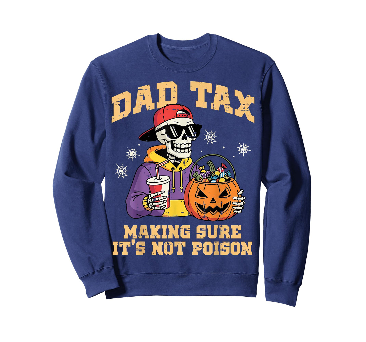 Dad Tax Making Sure It's Not Poison Funny Halloween Men T-Shirt