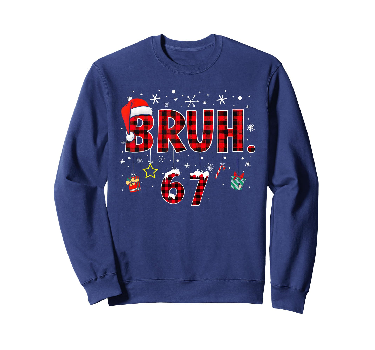 Funny Bruh 67 Christmas Meme Holiday Women Kids Xmas Pajamas T-Shirt