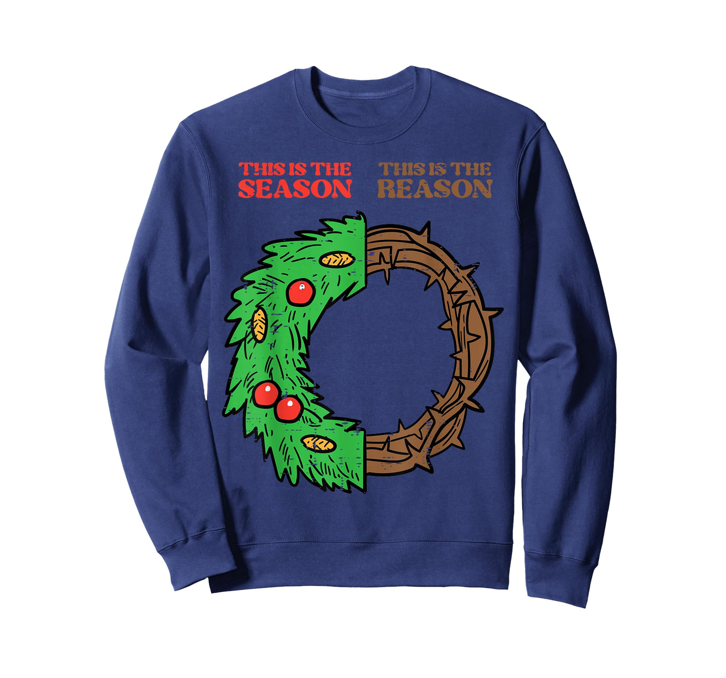 Christmas This Season Reason Xmas Christian Men Women Kids T-Shirt