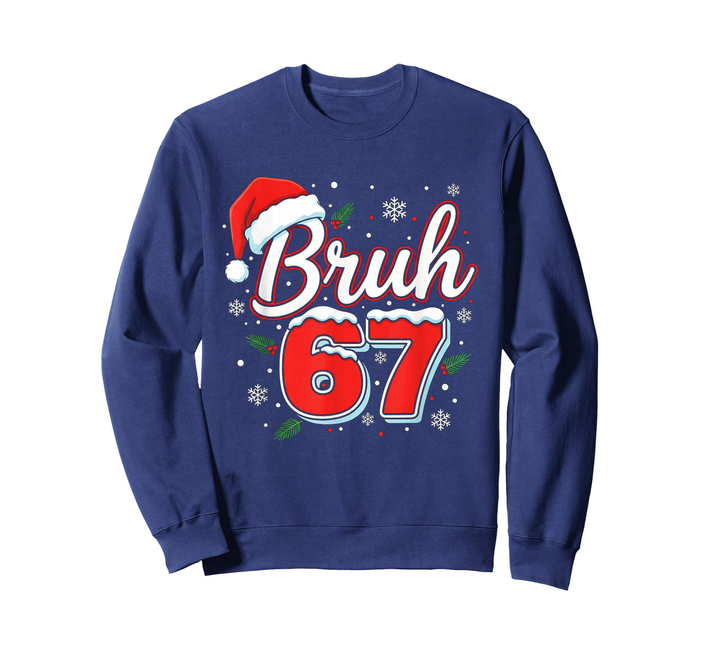 Funny Bruh 67 Christmas Holiday Women Kids Xmas Pajamas T-Shirt
