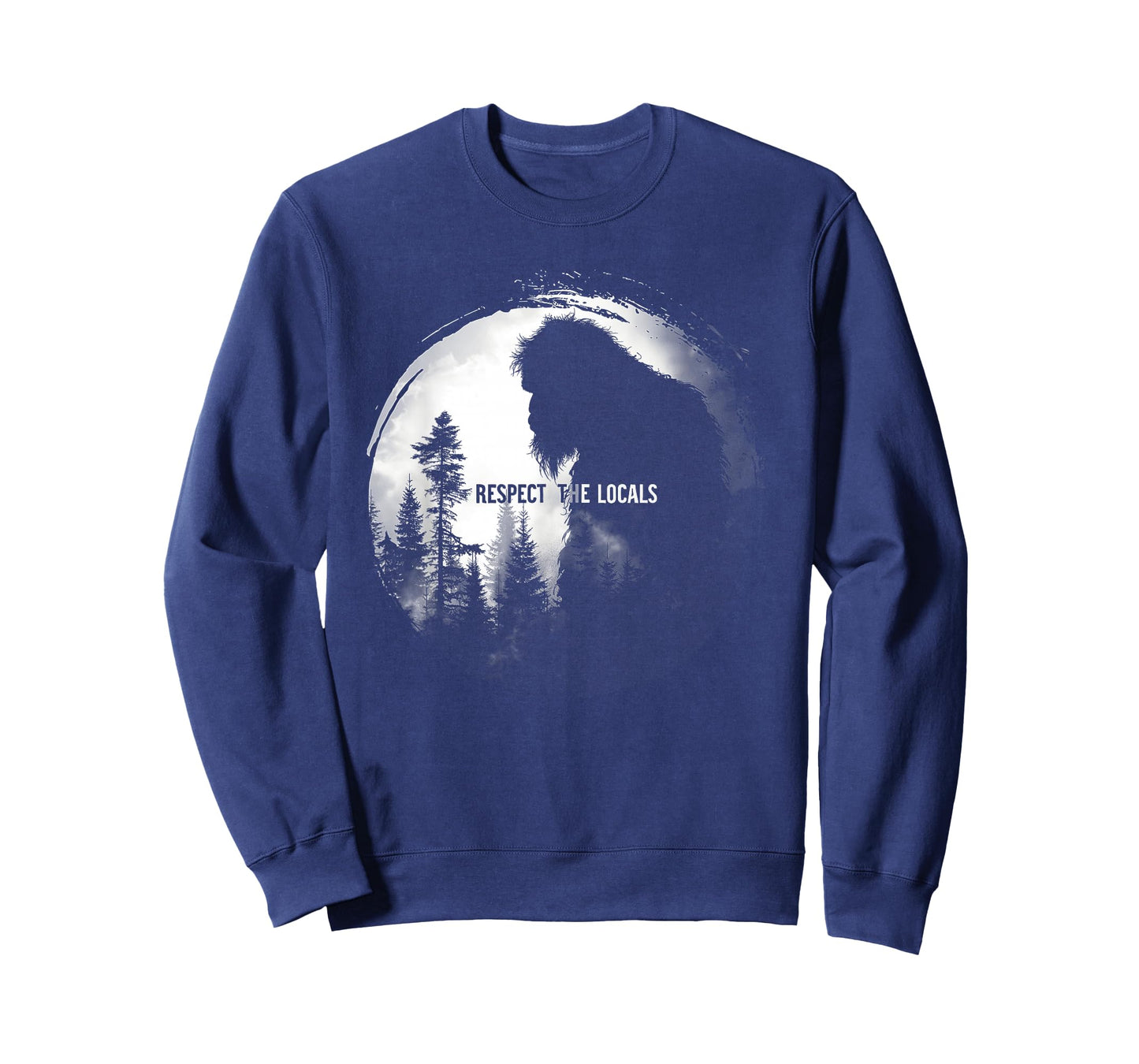 Respect the Locals Bigfoot Nature Wildlife T-Shirt