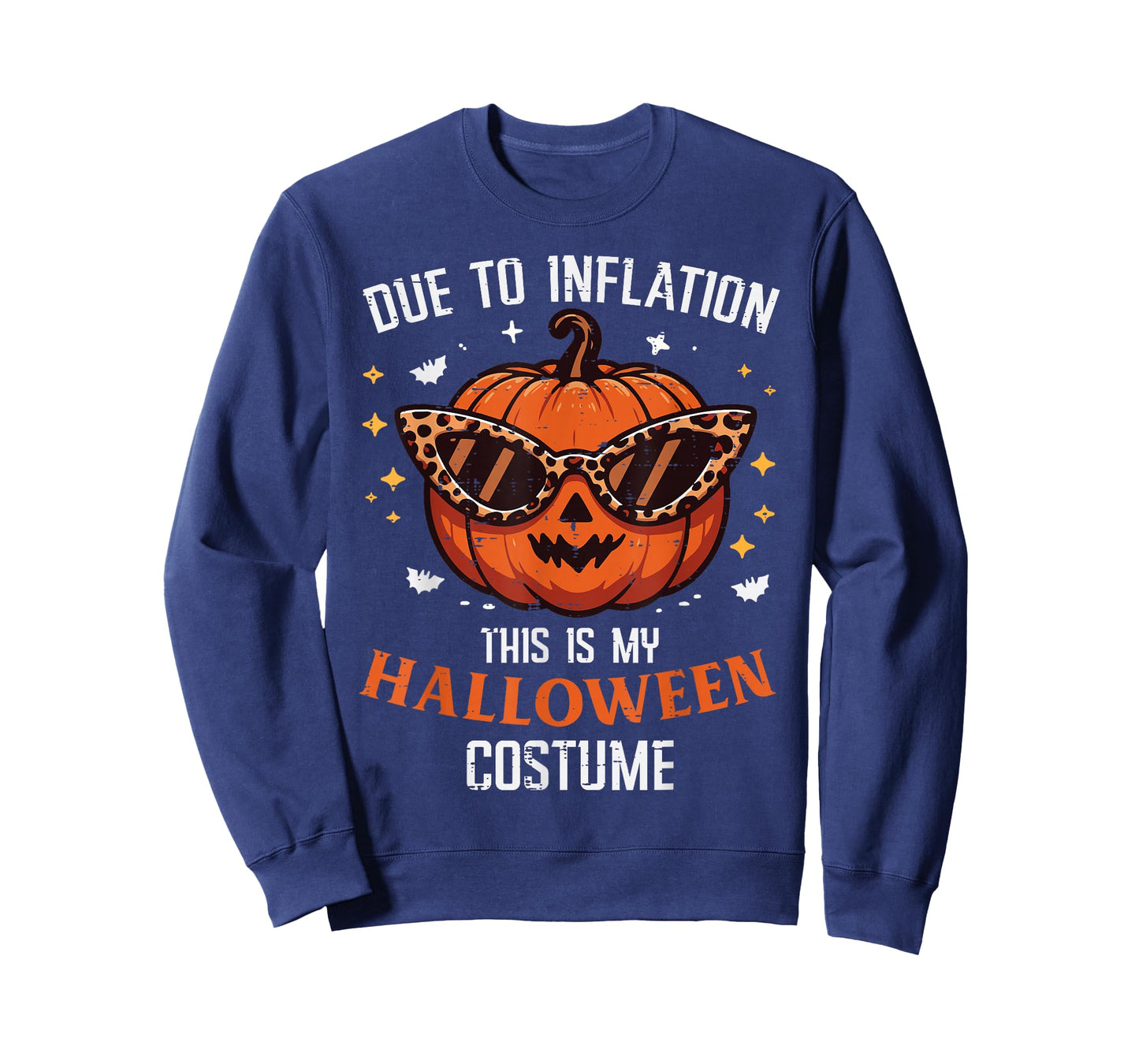 Due To Inflation This Is My Halloween Costume Fun Men Women T-Shirt