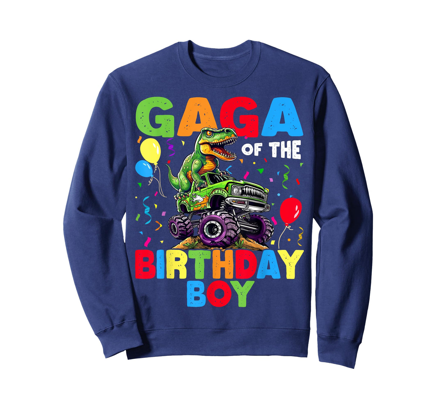 Gaga Of The Birthday Boy Dinosaur T-Rex Monster Truck T-Shirt