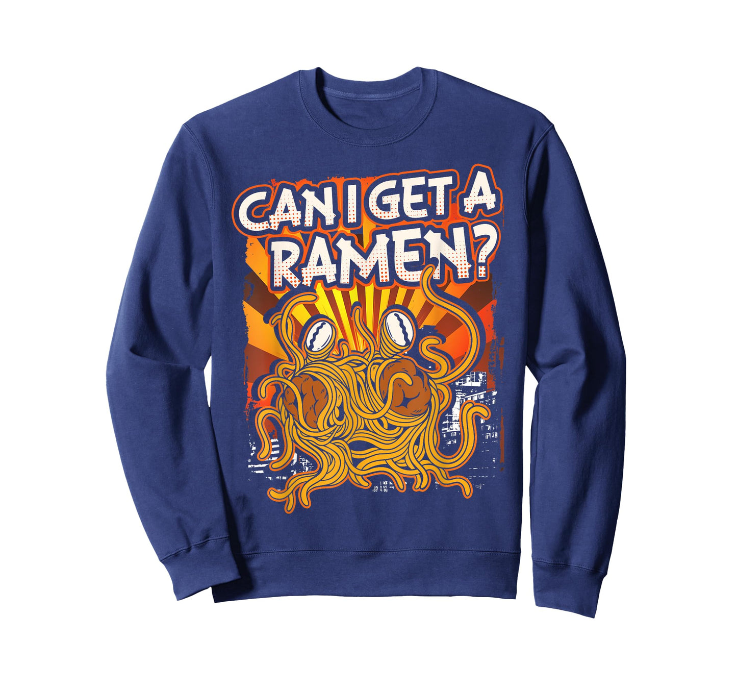 Can I Get A Ramen | Pastafarian | Flying Spaghetti Monster T-Shirt