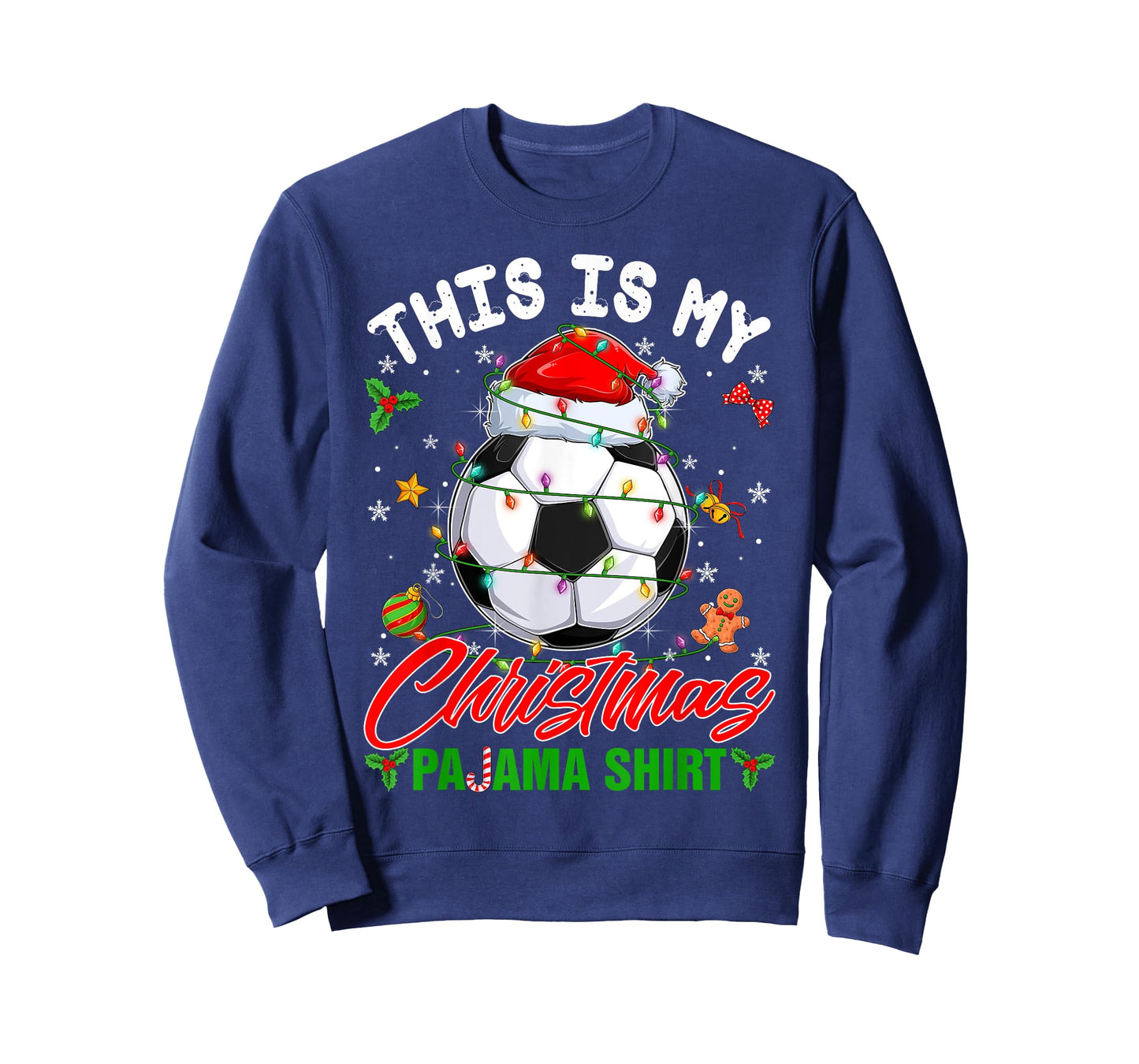This Is My Christmas Pajama Shirt Soccer Santa Hat Xmas PJS T-Shirt