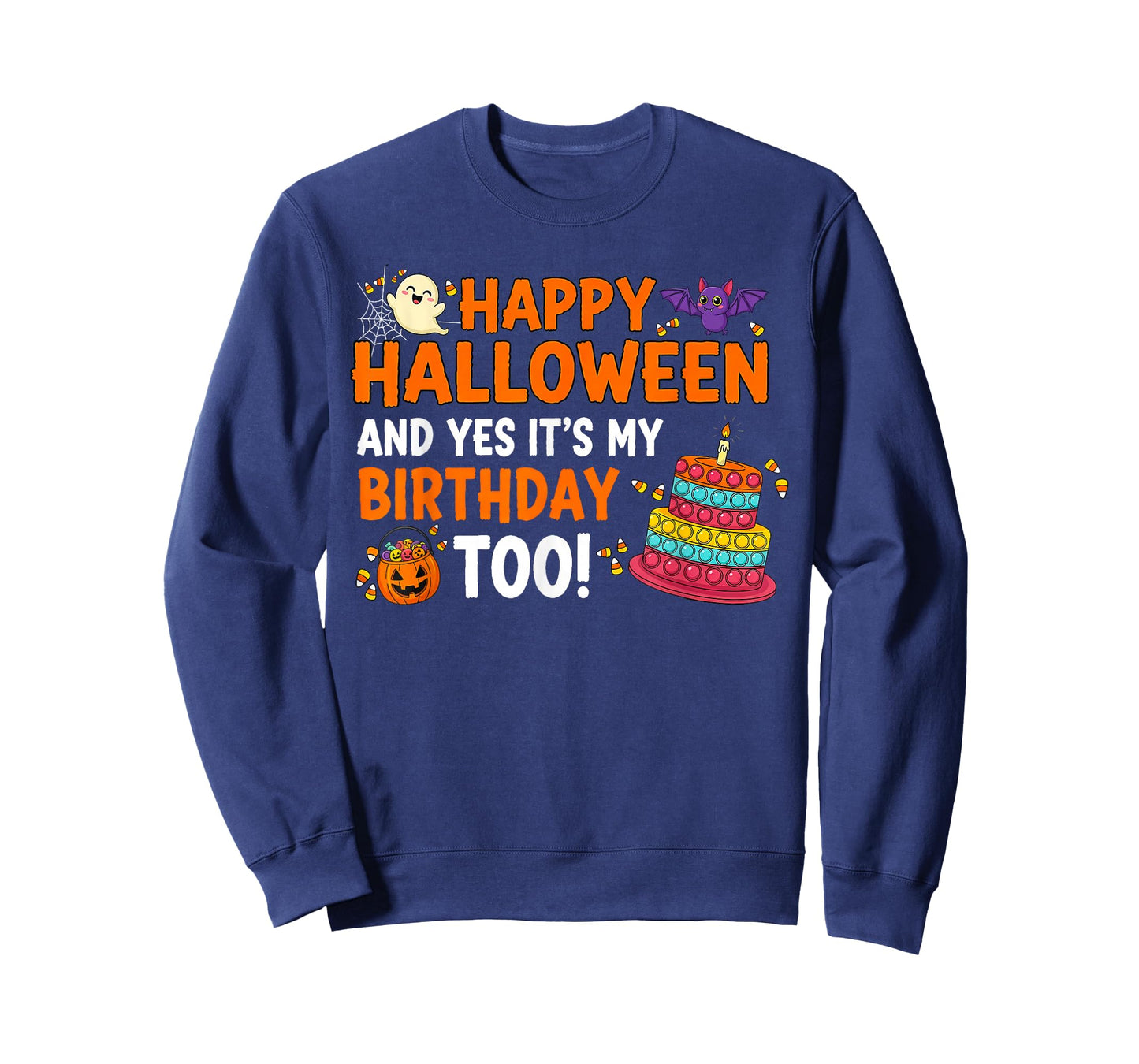 Happy Halloween Yes Its My Birthday Funny Costume Men Women T-Shirt
