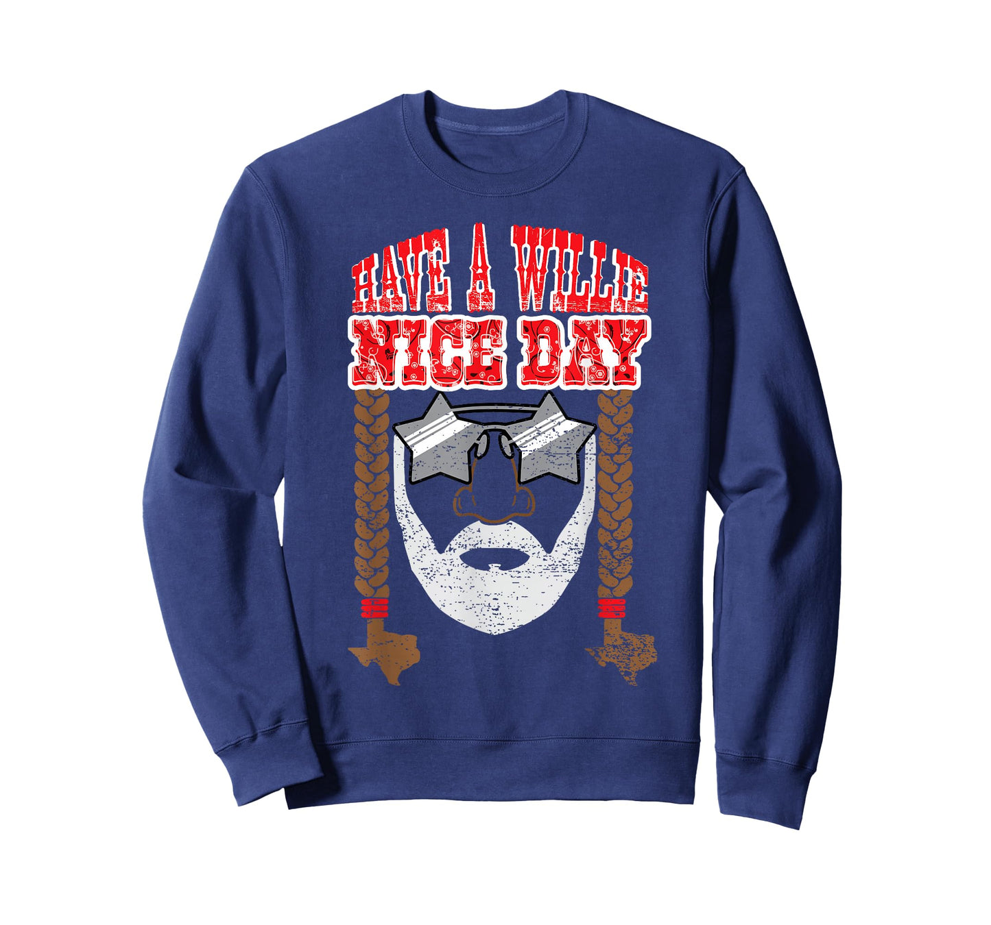 Retro Country Music Fan Texas Proud - Have a Willie Nice Day T-Shirt