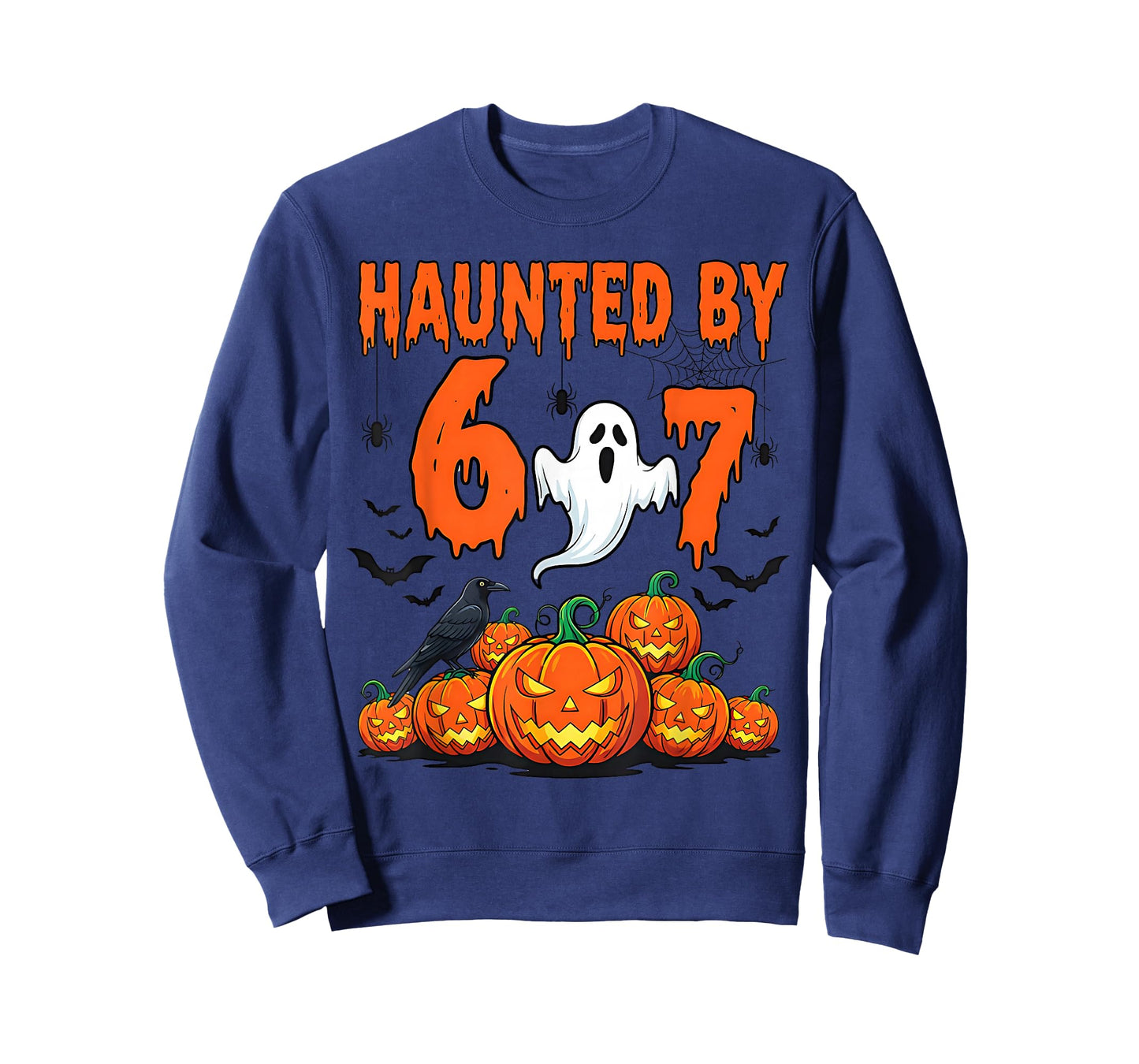 Haunted by 67 Funny Haunted by 6-7 Funny 6 7 Halloween T-Shirt