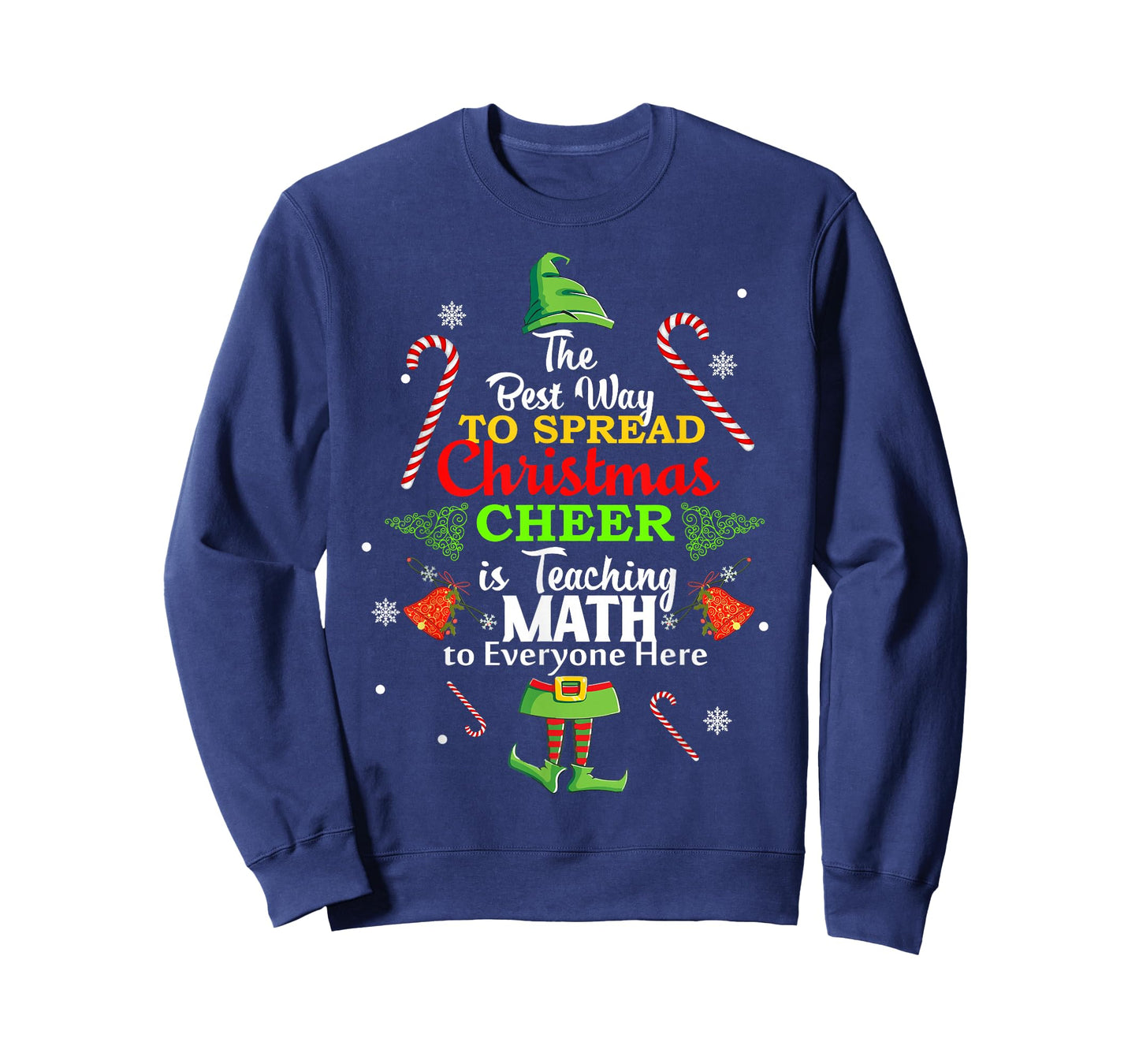 Math Teacher Christmas Shirt Elf best way to spread xmas tee T-Shirt