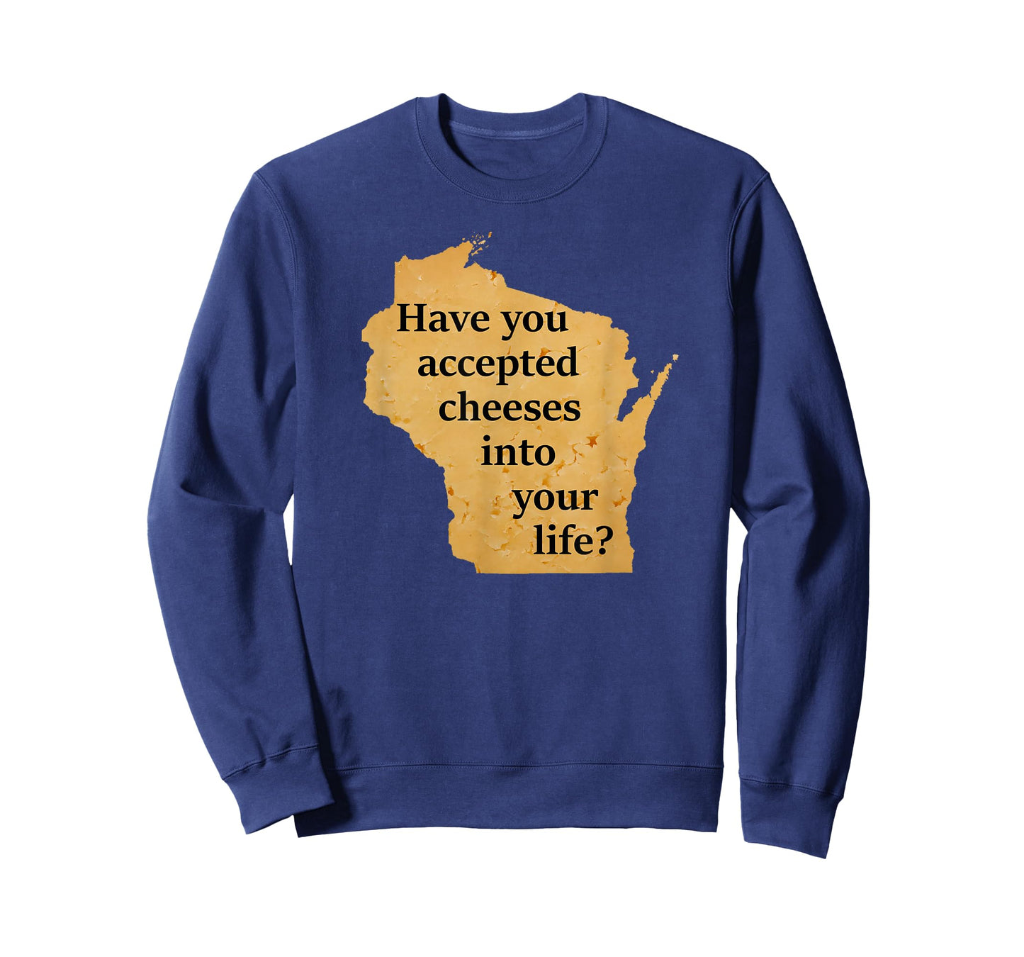 "Wisconsin Cheese Pun" T-Shirt